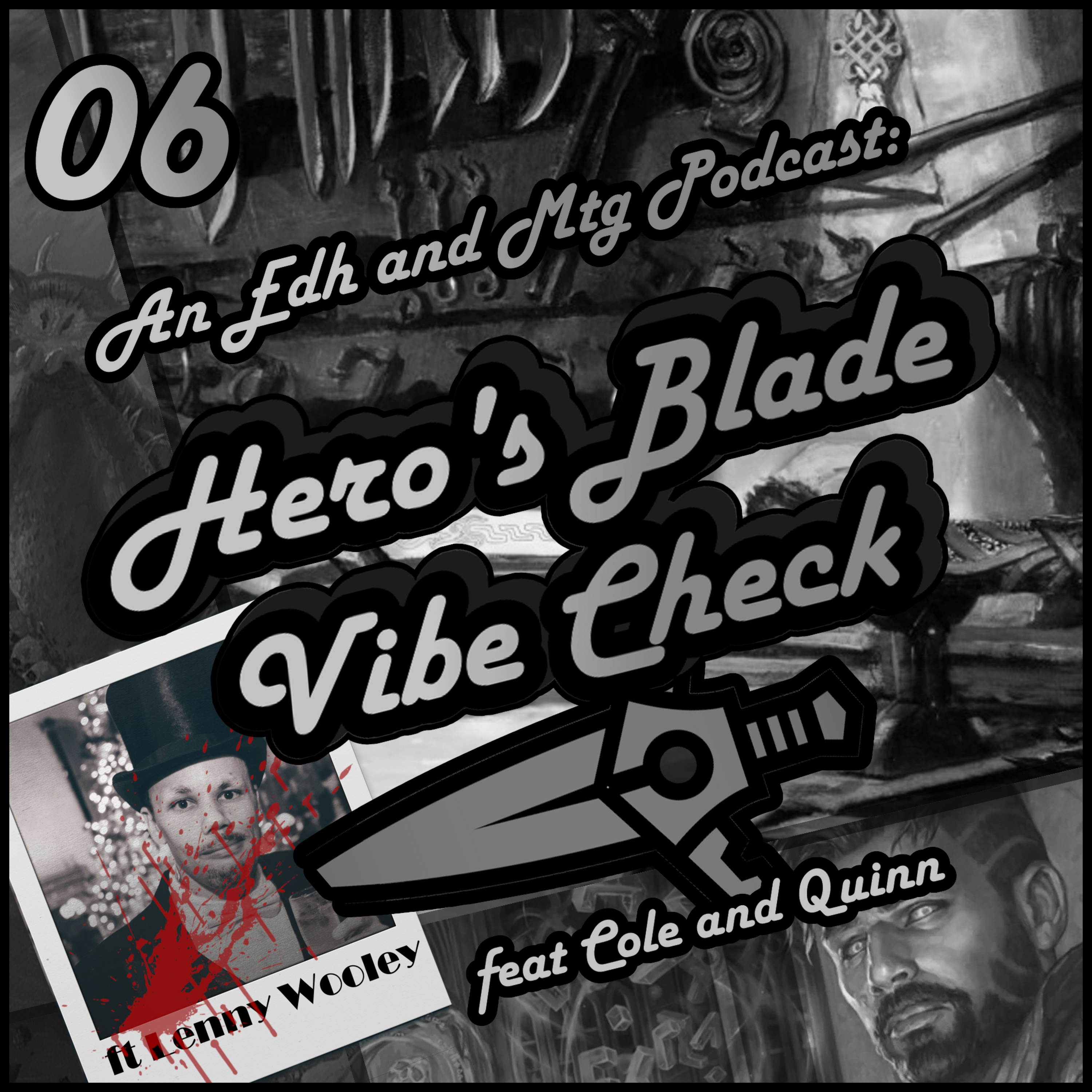 Hero\'s Blade Vibe Check, an EDH and MTG Podcast