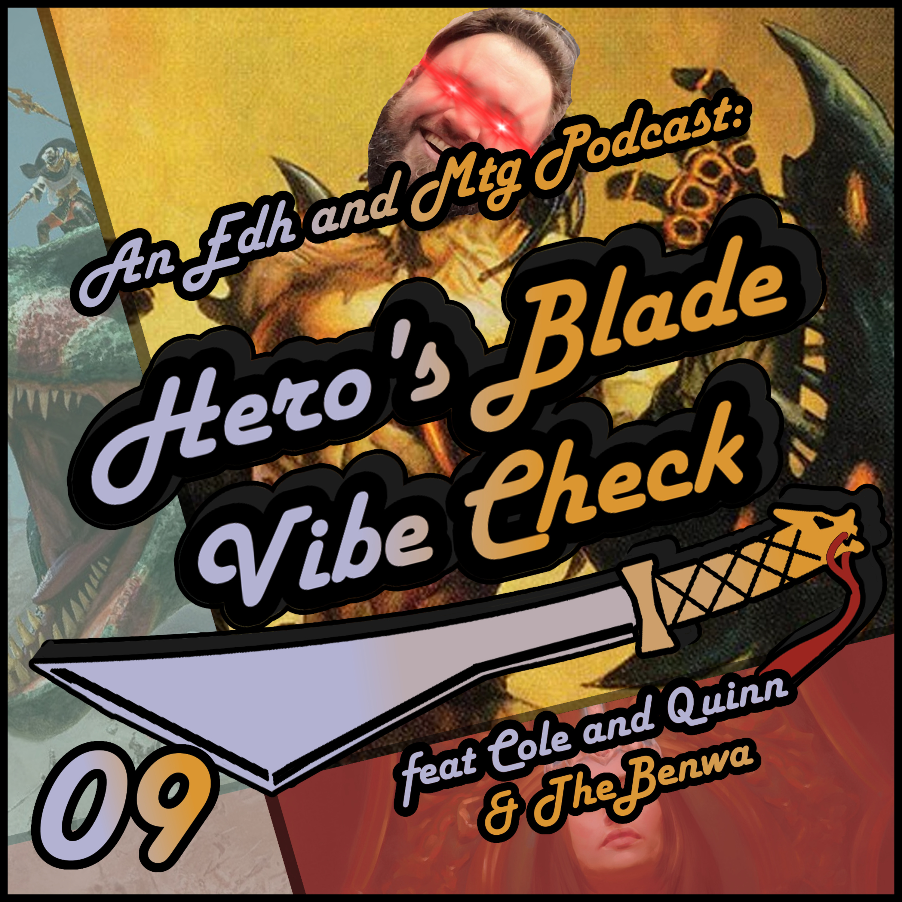 Hero\'s Blade Vibe Check, an EDH and MTG Podcast