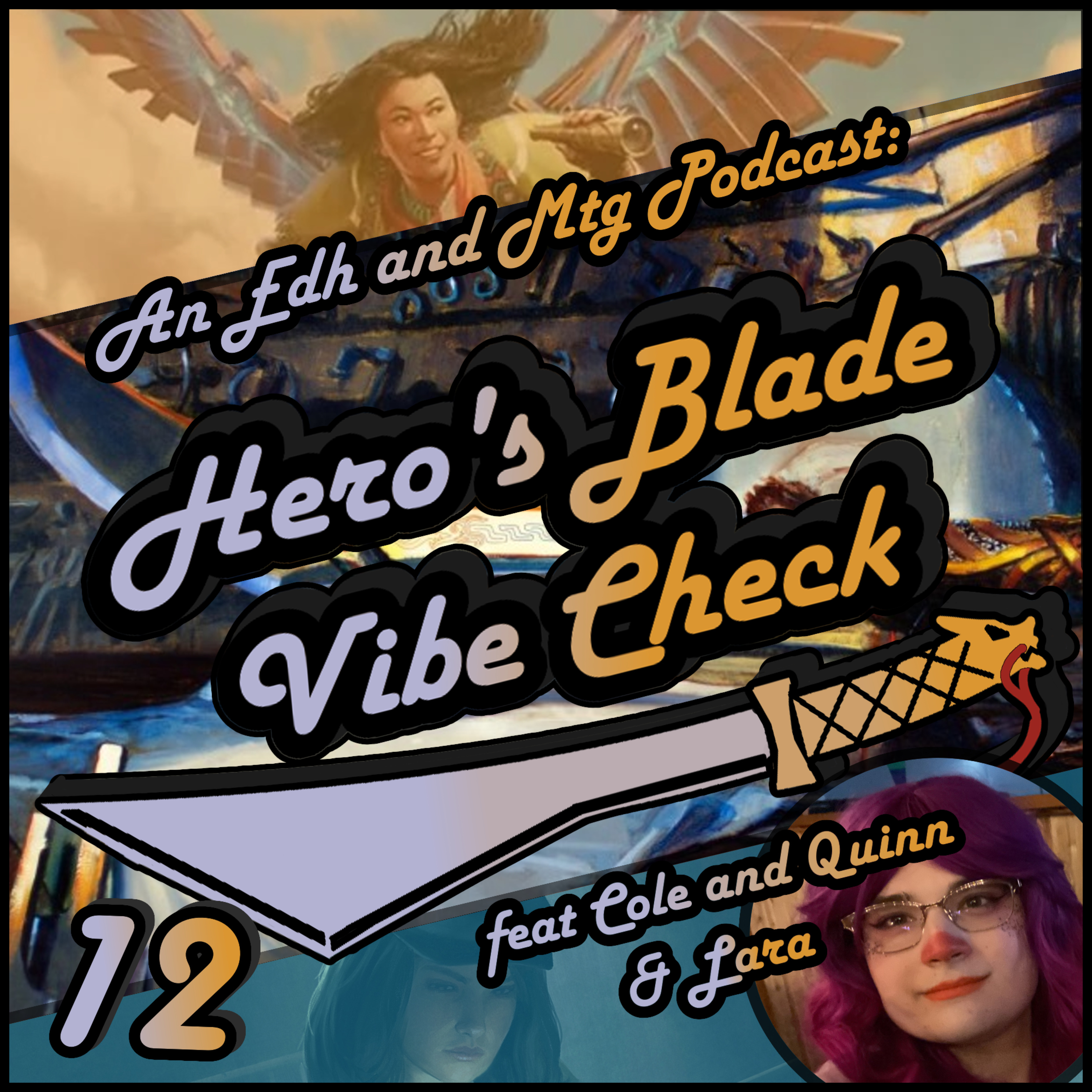 Hero\'s Blade Vibe Check, an EDH and MTG Podcast