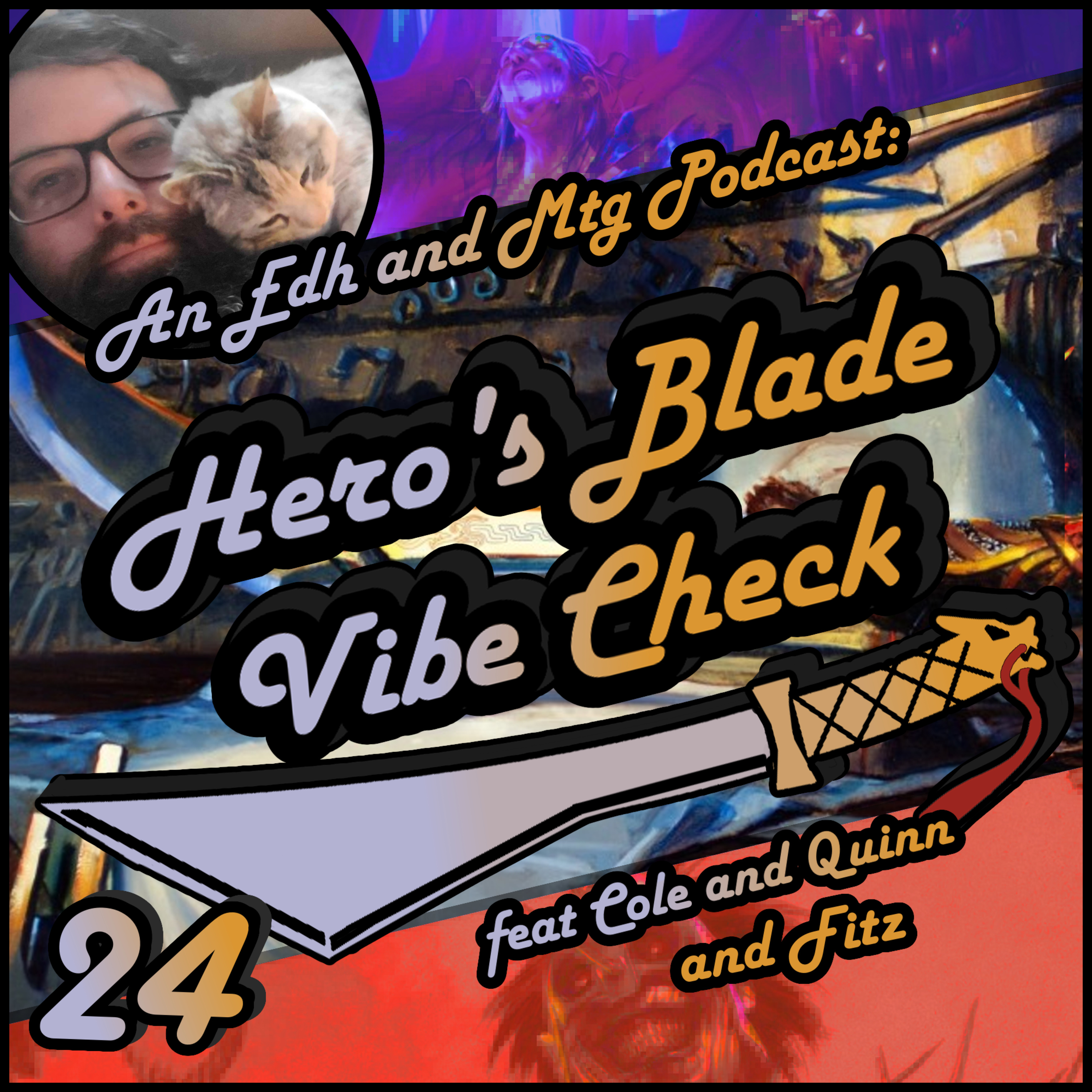 Hero\'s Blade Vibe Check, an EDH and MTG Podcast