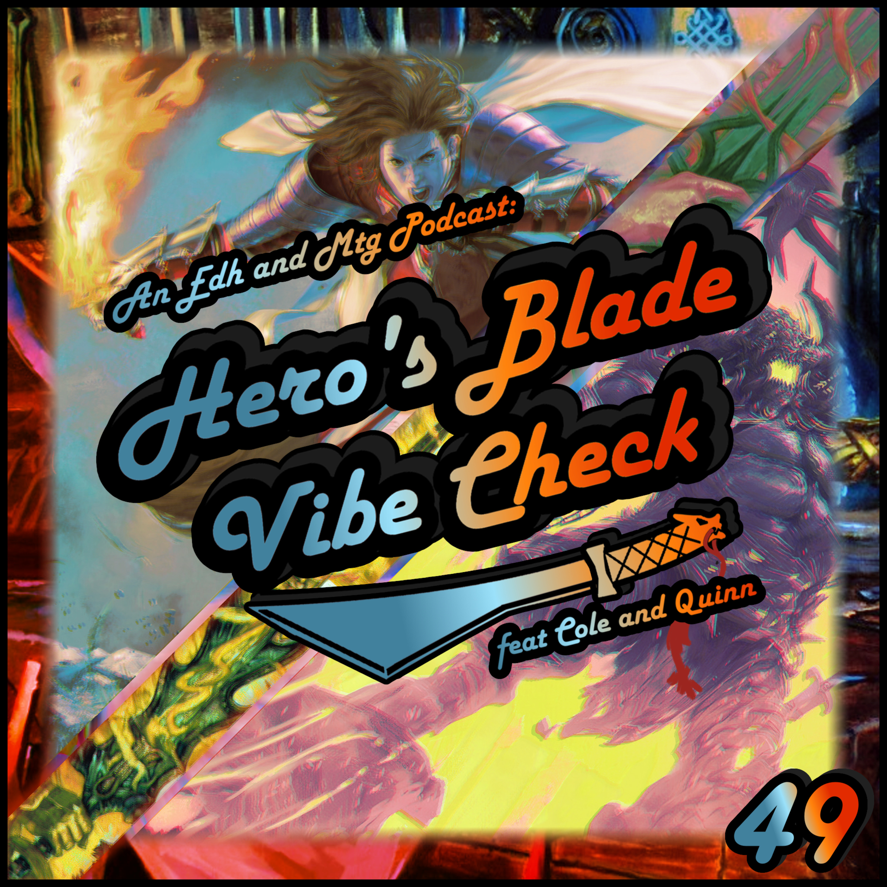 The Hero\'s Blade Vibe Check Radio Show