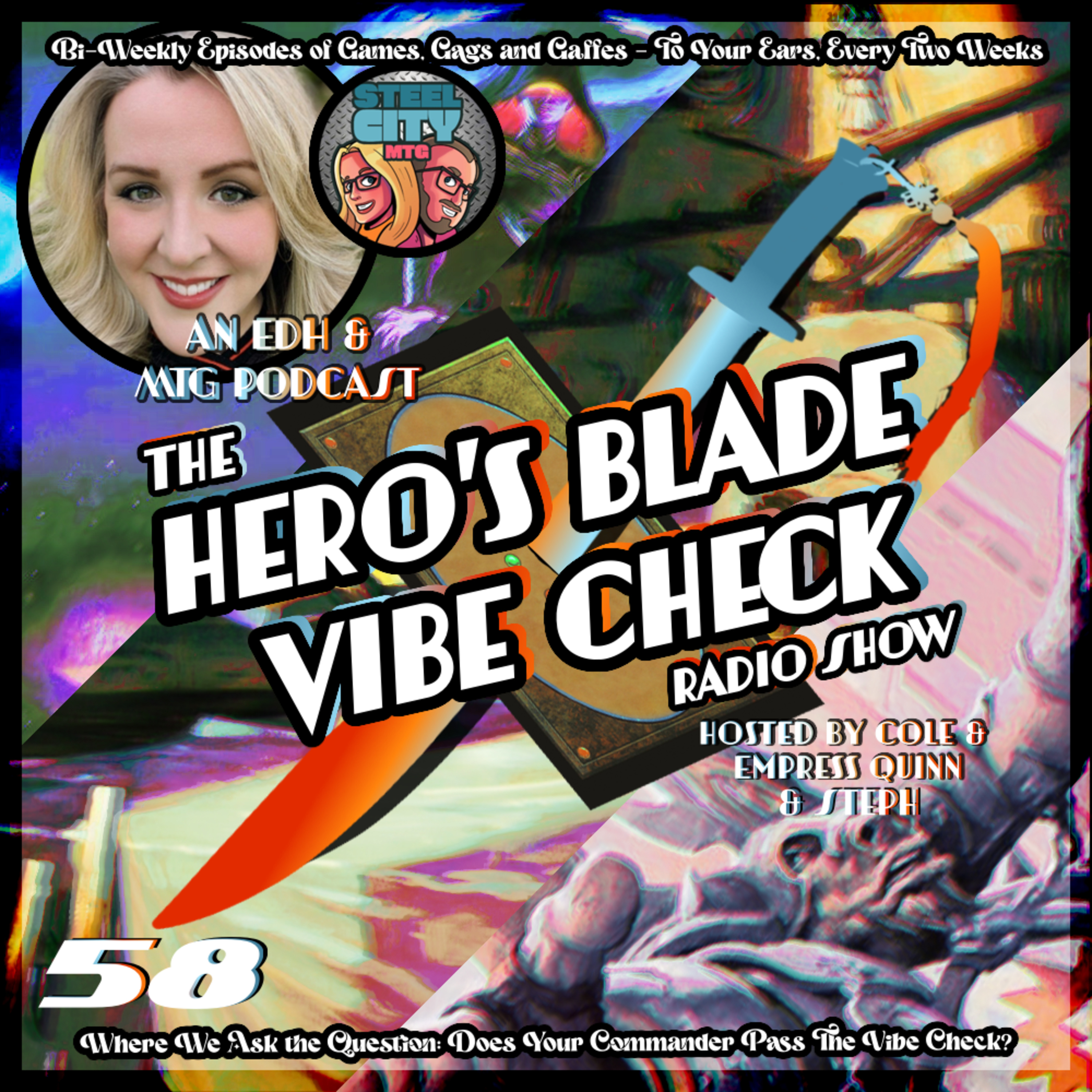 The Hero\'s Blade Vibe Check Radio Show