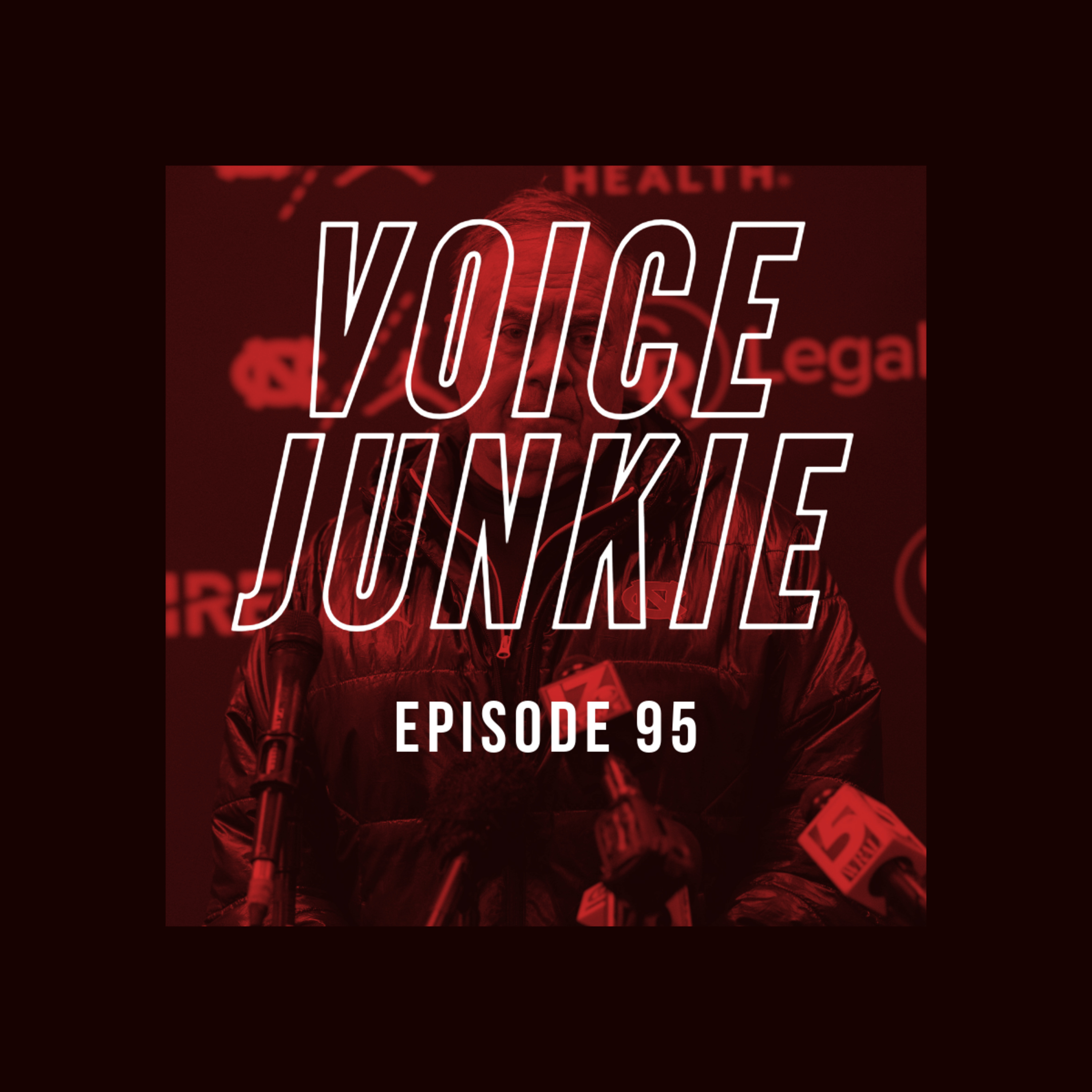 VOICE JUNKIE PODCAST 095 - BELICHICK HOF SNUB, MIKE MCCARTHY STEELERS, SB60