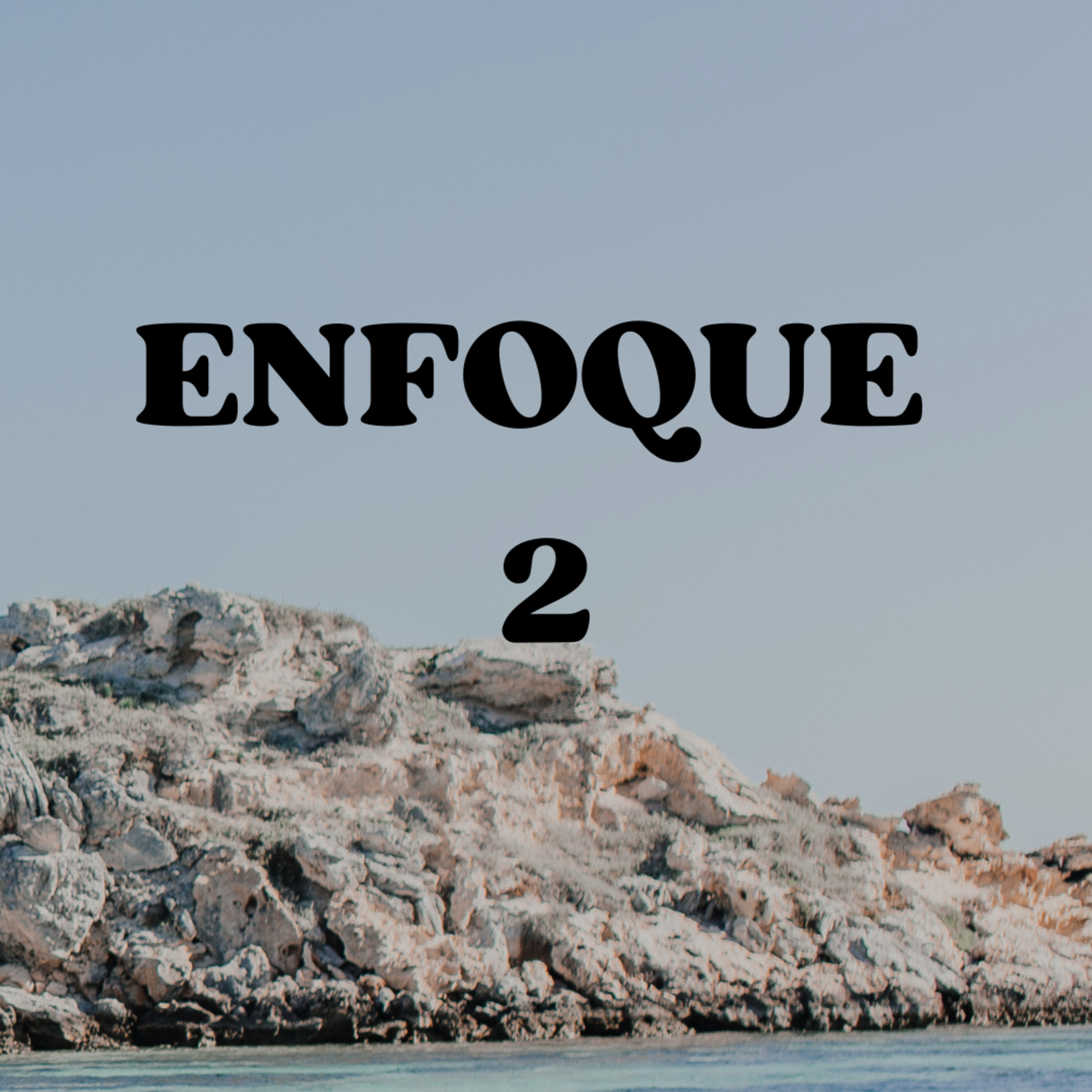 ENFOQUE. DÍA 2 episode artwork