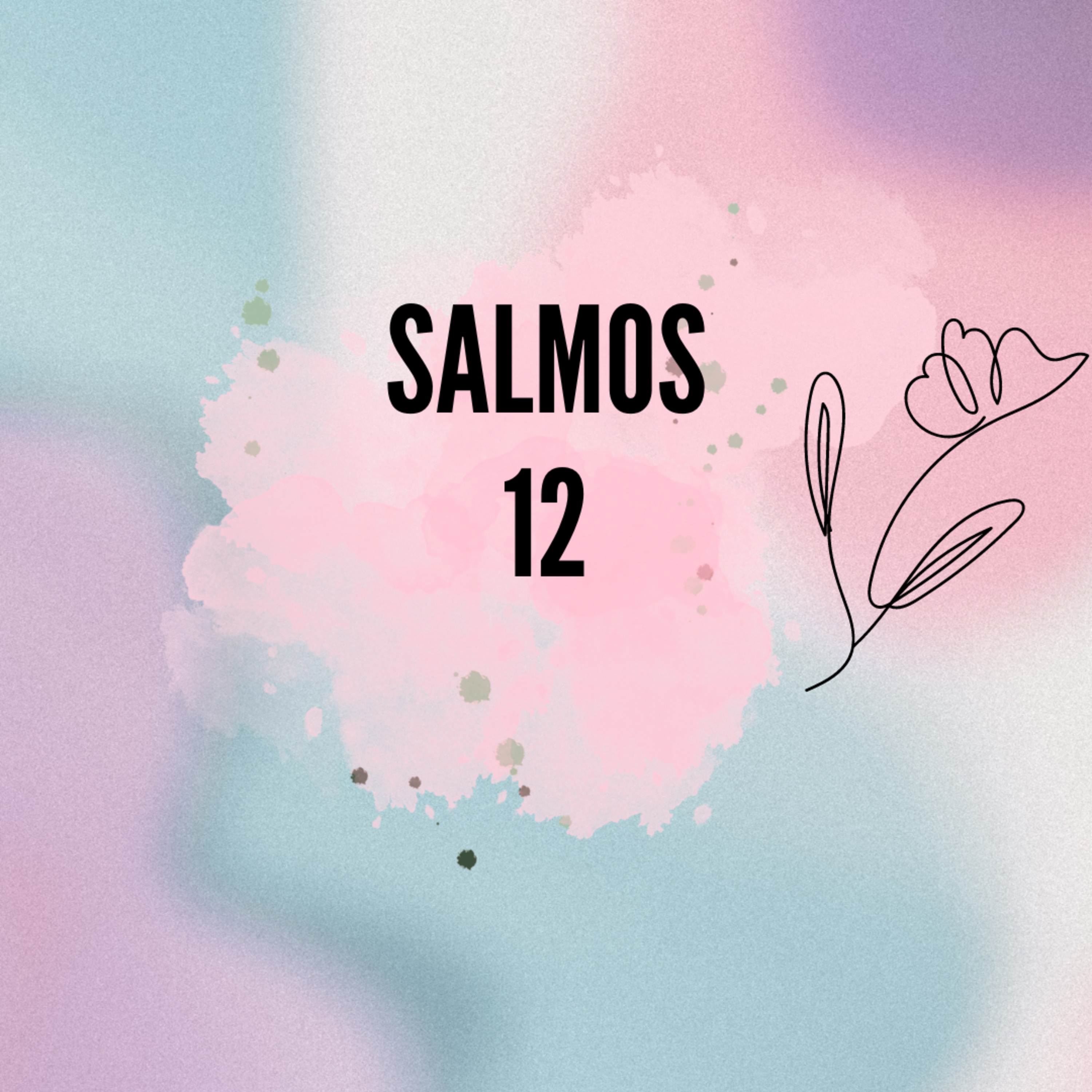 SALMOS CAP. 12 episode artwork