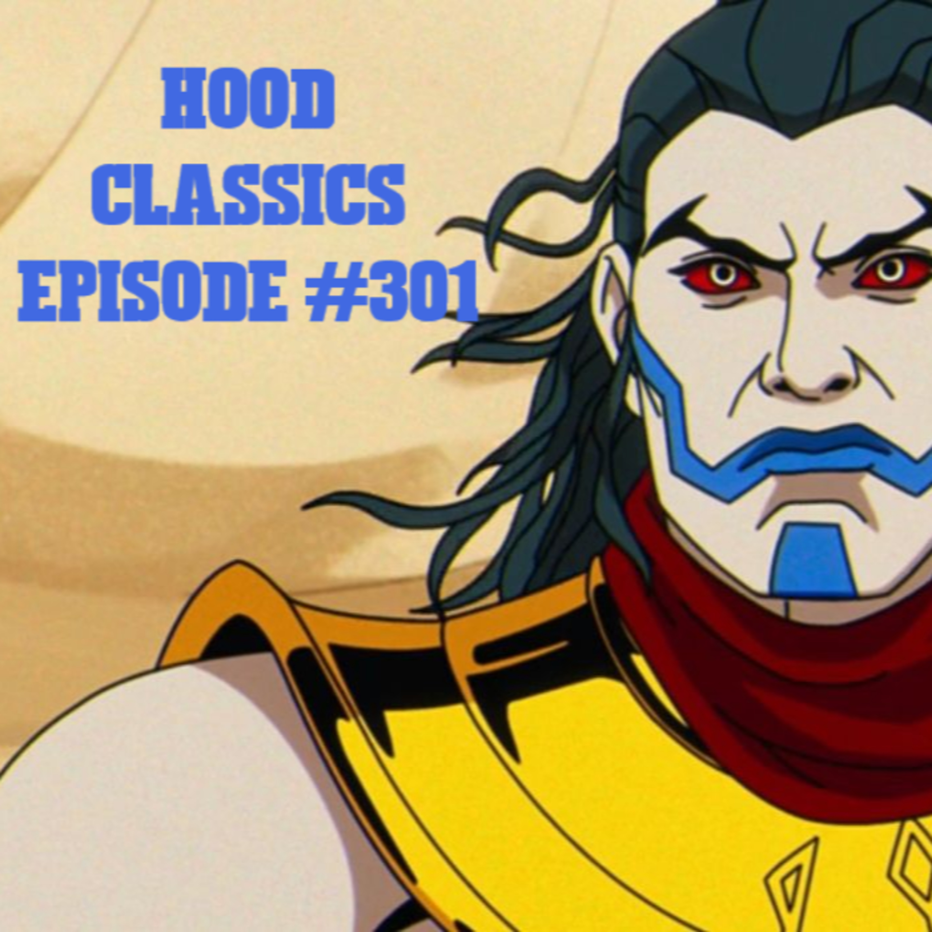 X-Men '97(Episodes 8-10) Hood Classics #301 episode artwork