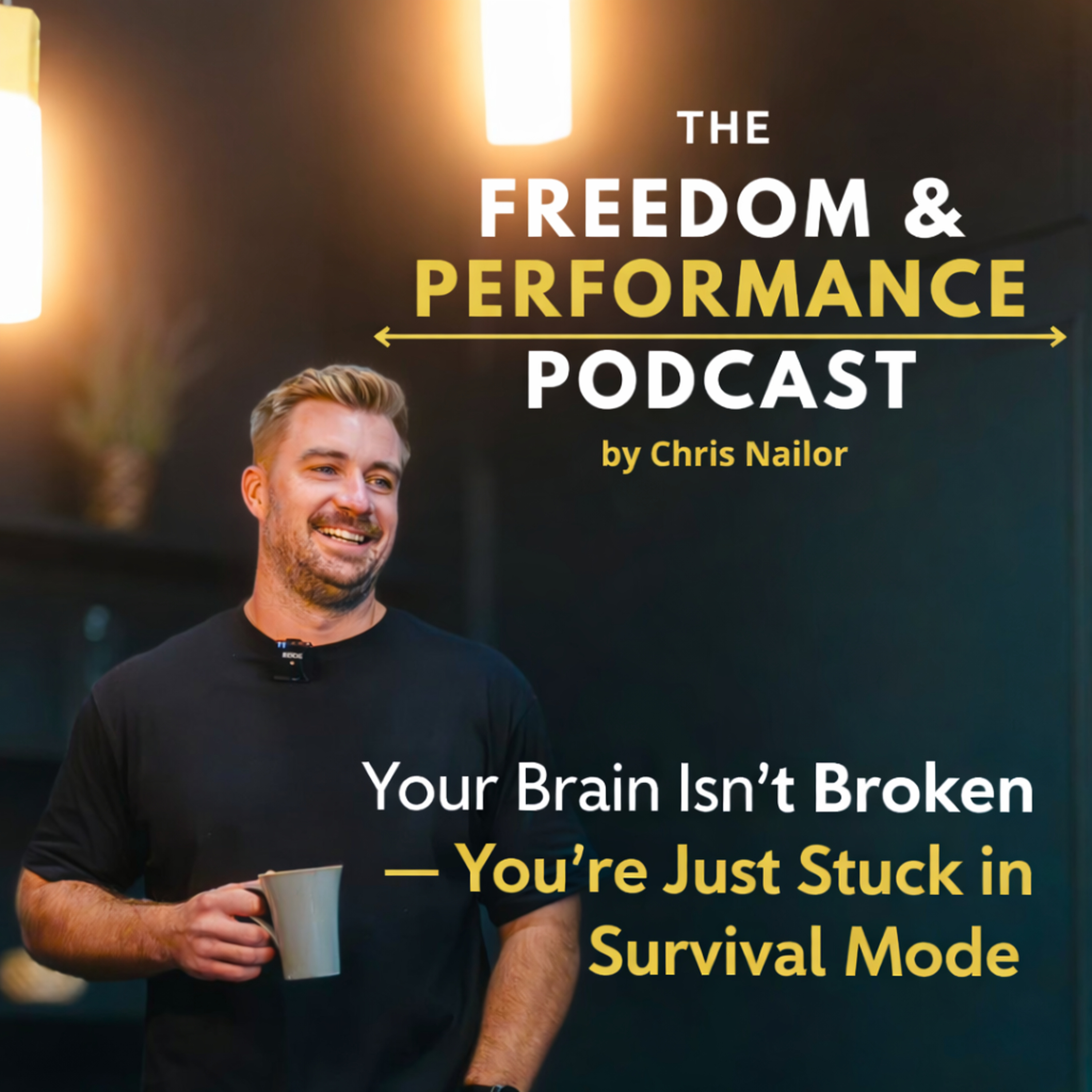EP33 - Your Brain Isn’t Broken — You’re Just Stuck in Survival Mode