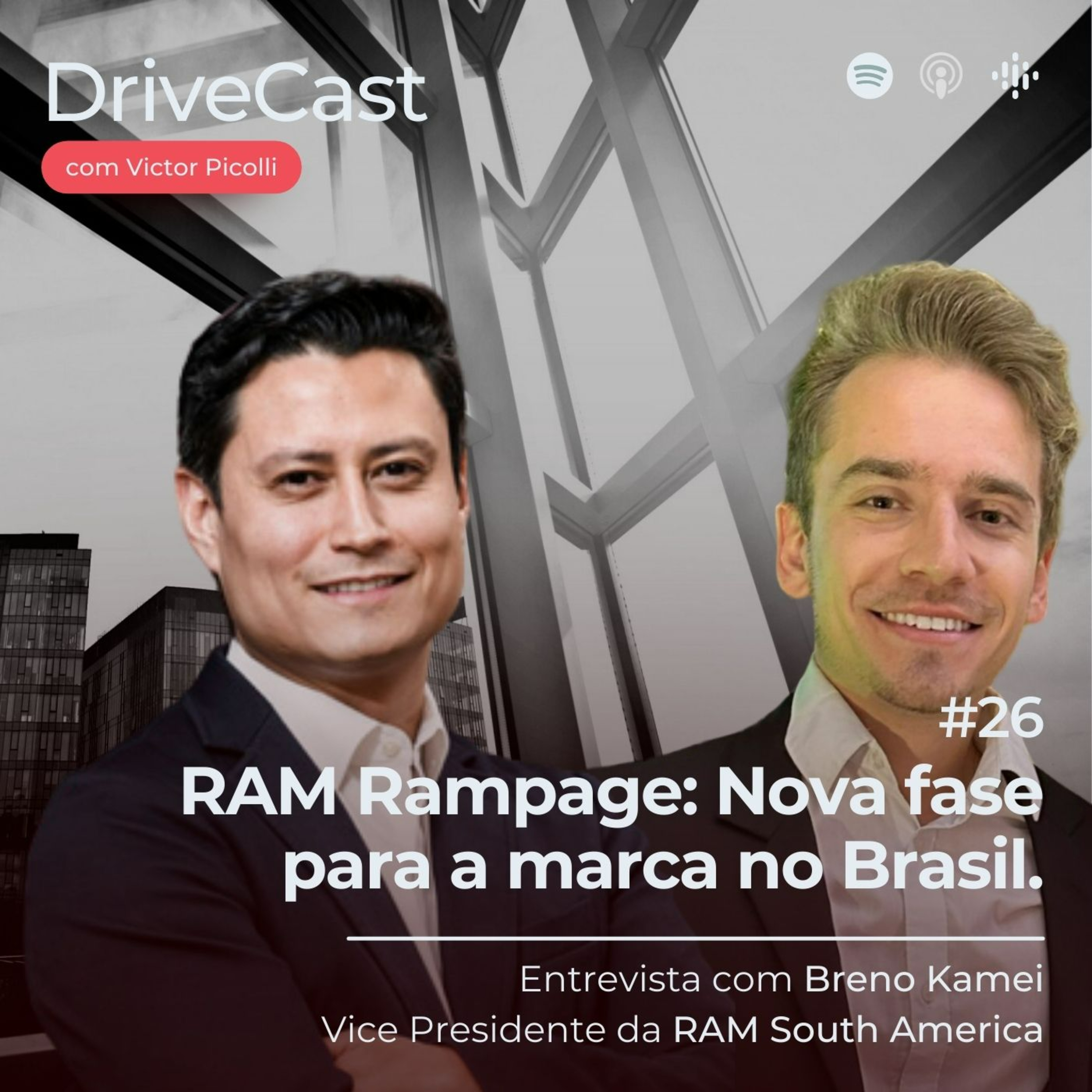 #26 | Nova RAM Rampage: entrevista com Breno Kamei, Vice Presidente da RAM South America episode artwork