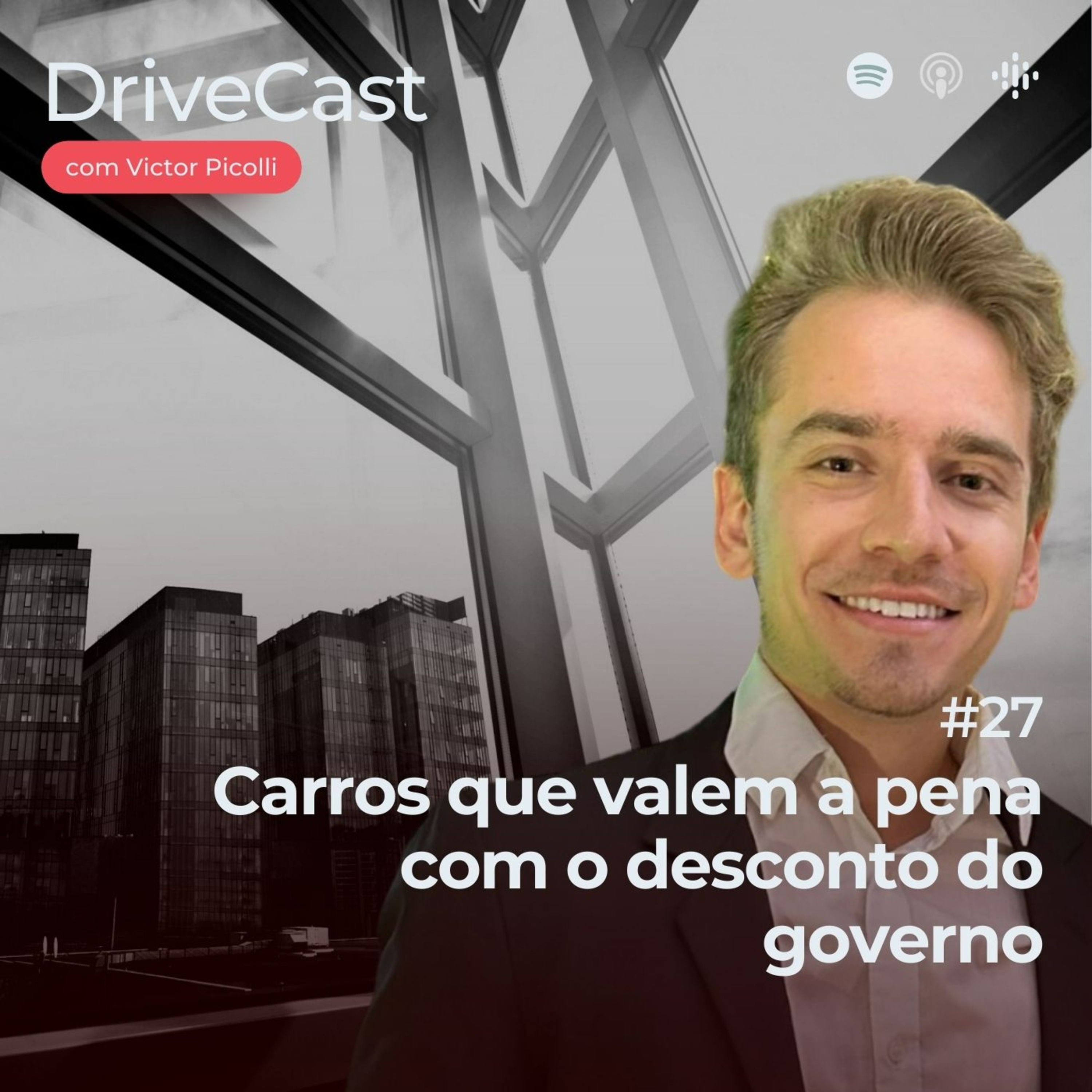 #27 | Carros que valem a pena com o desconto do governo. episode artwork