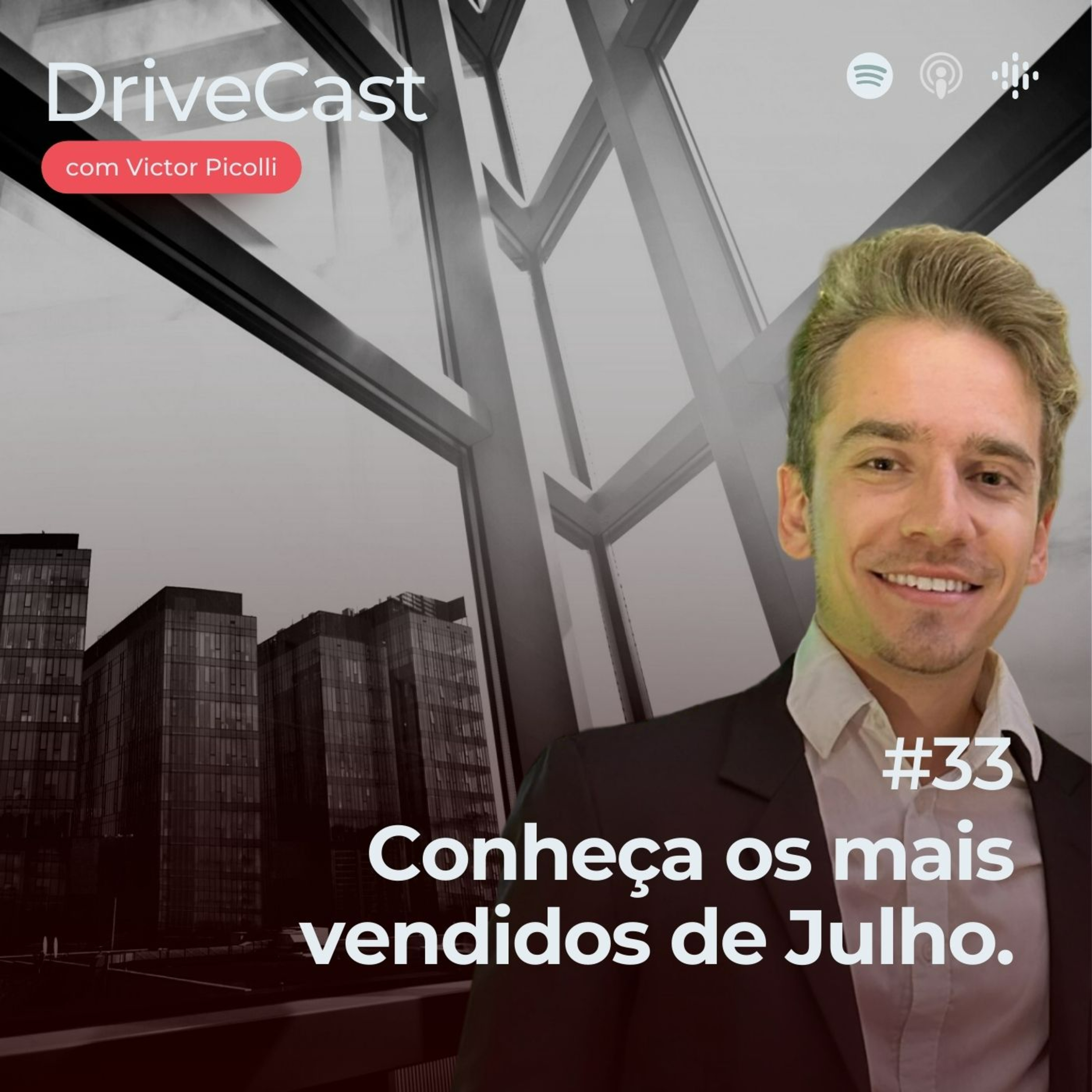 #33 | Conheça os mais vendidos de Julho. episode artwork