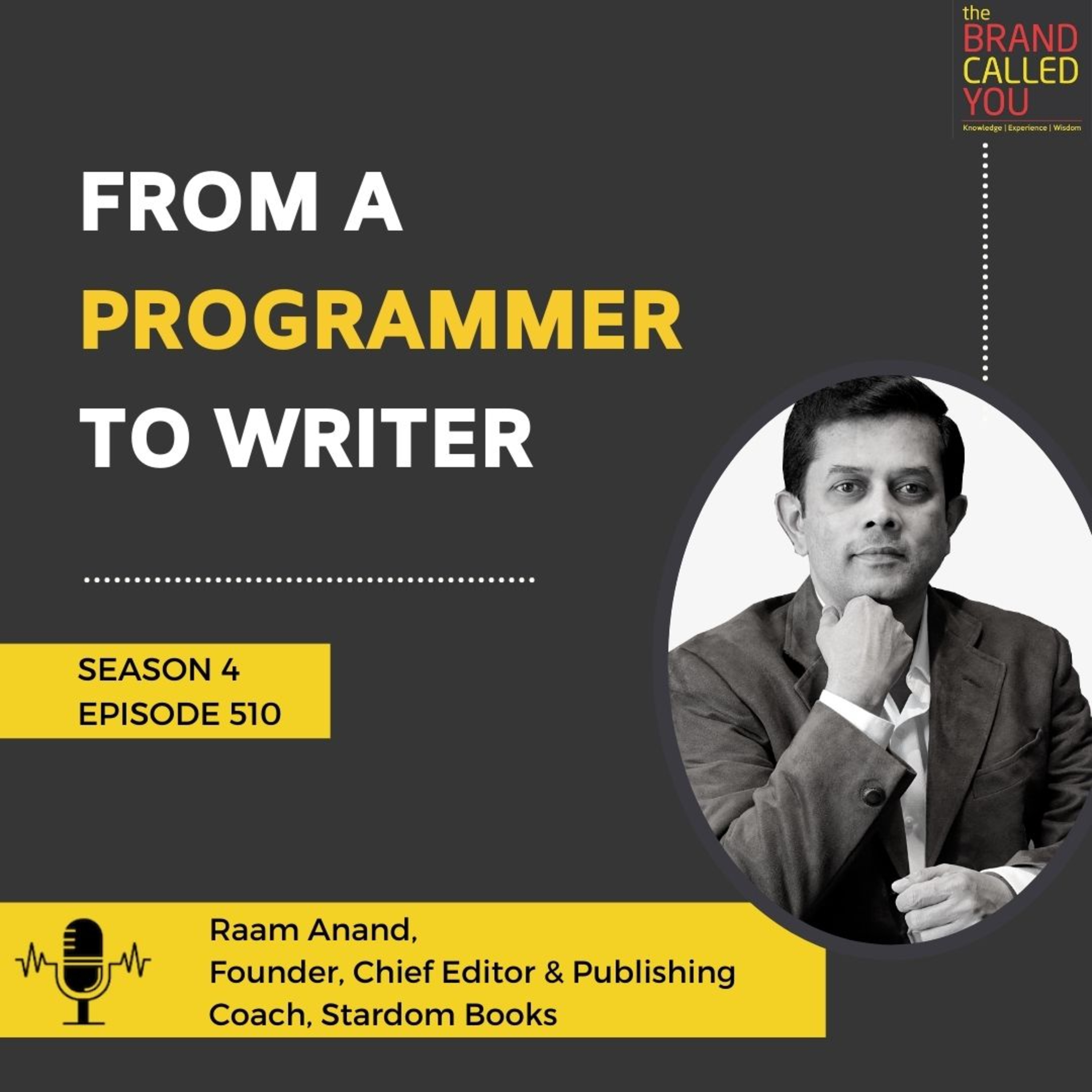 From a programmer to writer | Raam Anand | Founder | Chief Editor & Publishing Coach | Stardom Books