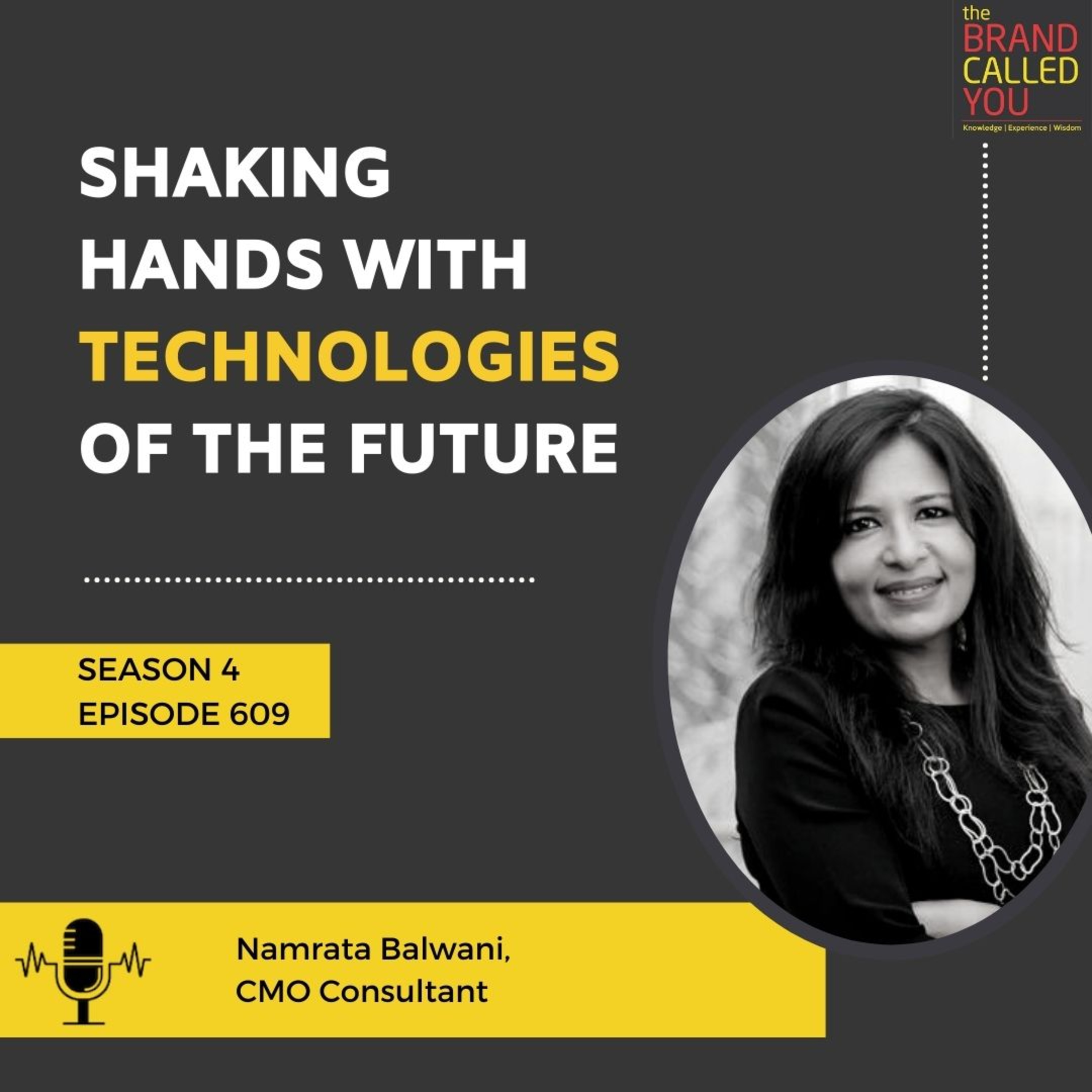 Shaking hands with technologies of the future | Namrata Balwani | CMO Consultant |