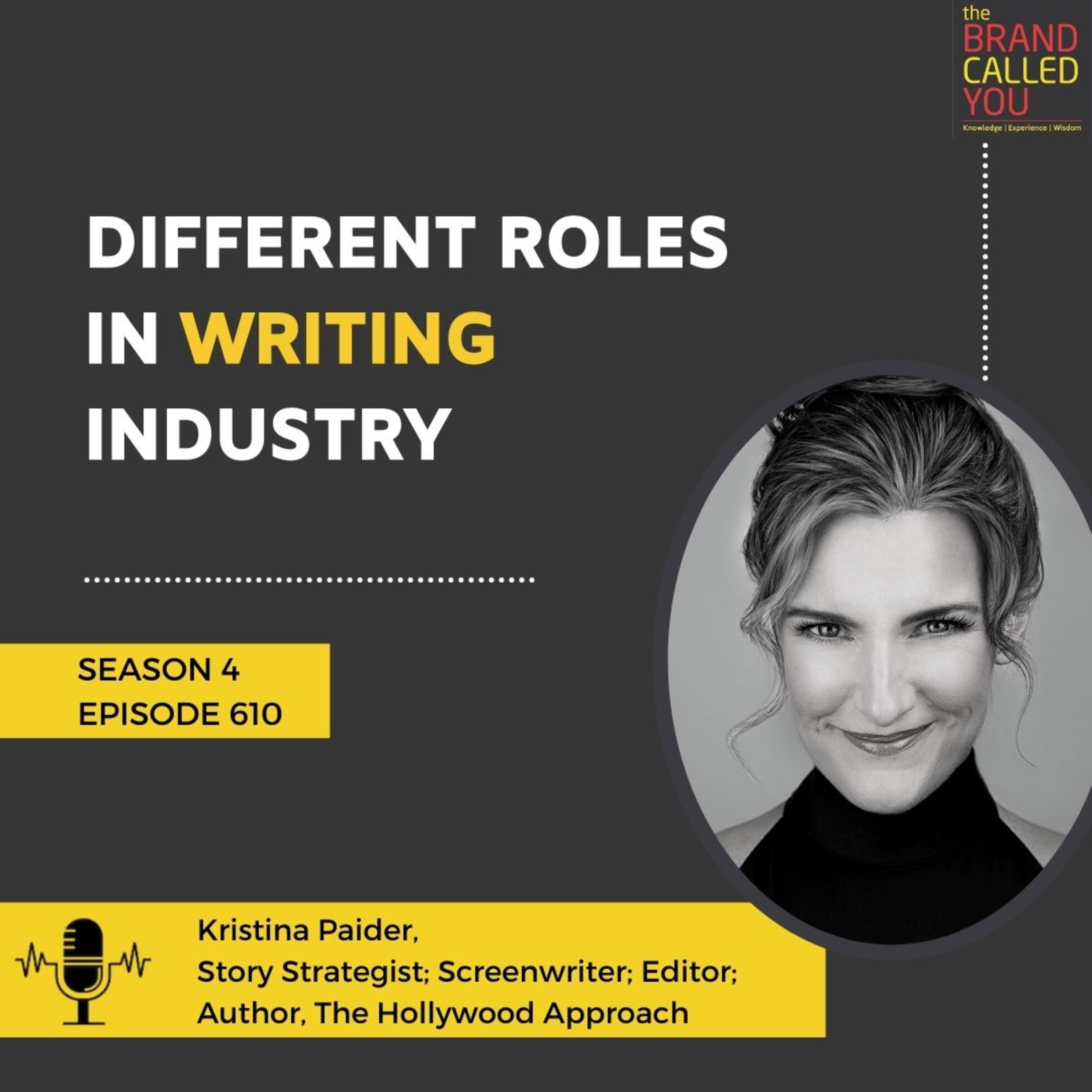 Different Roles in Writing Industry | Kristina Paider | Story Strategist; Screenwriter; Editor; Author, The Hollywood Approach