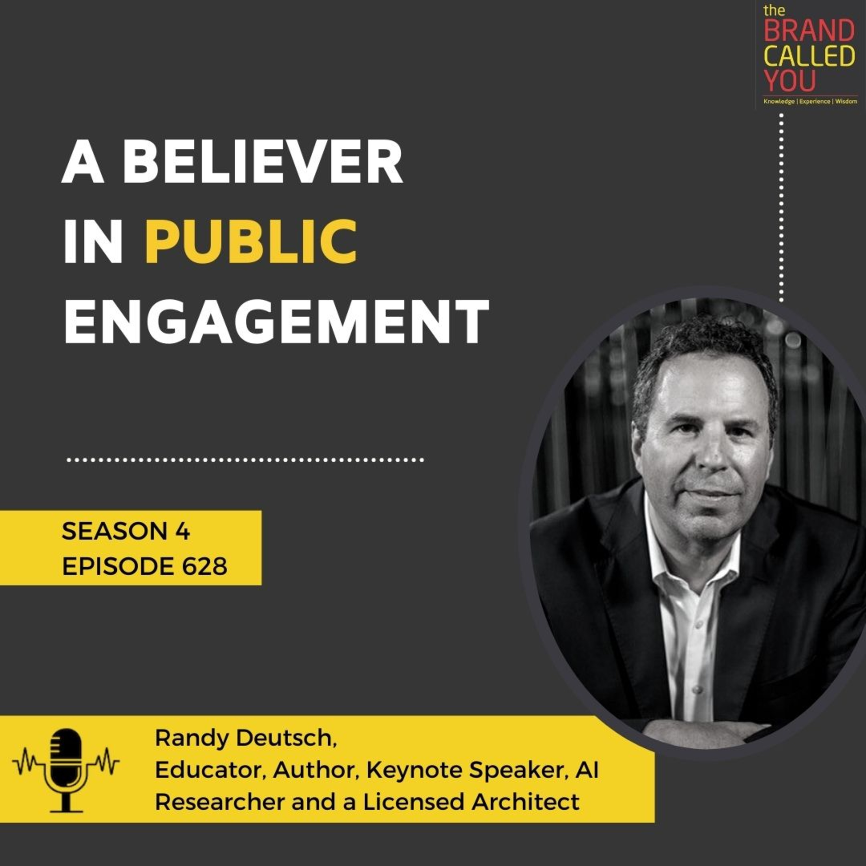 A believer in public engagement | Randy Deutsch | Educator | Author | Keynote Speaker |AI Researcher and Licensed Architect |