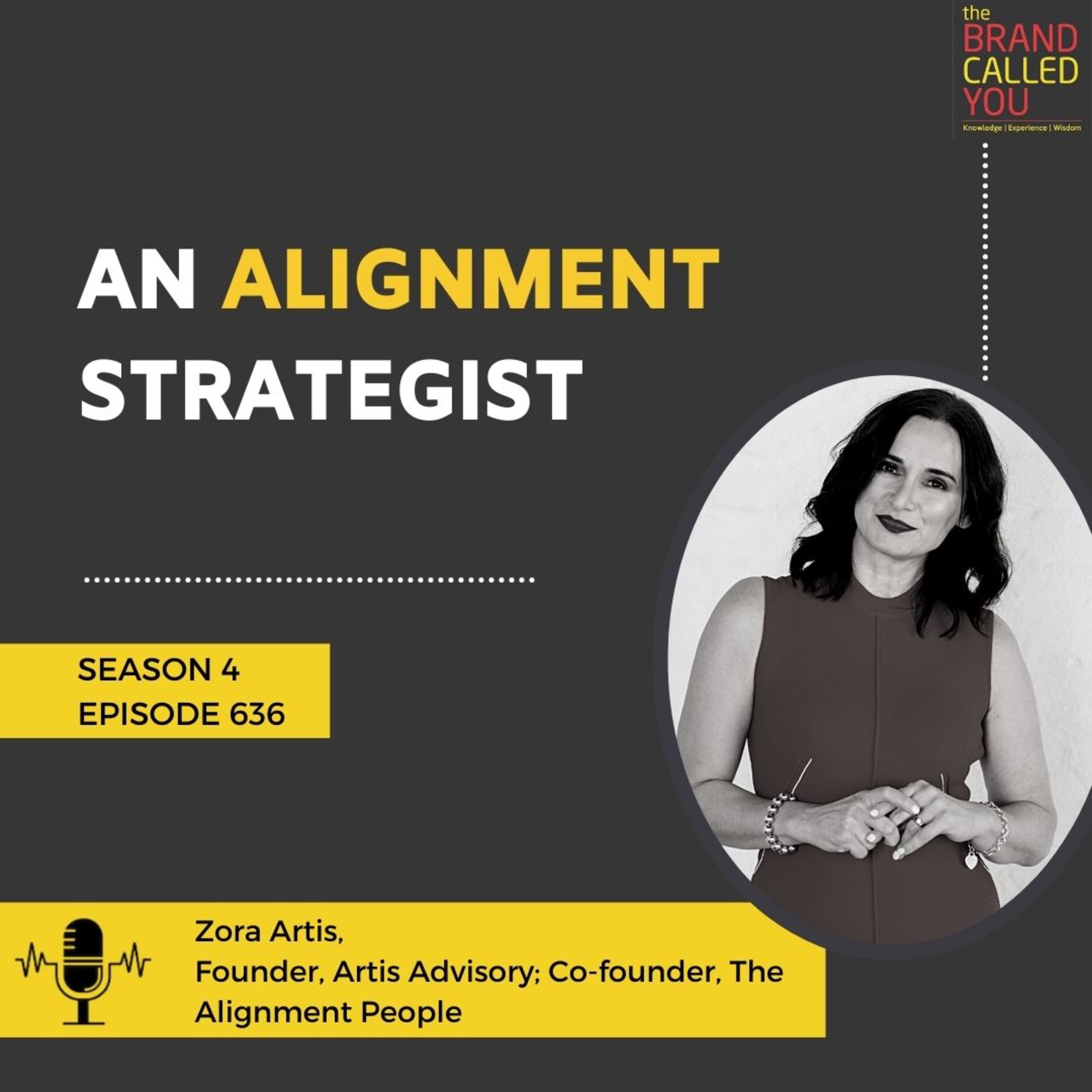 An Alignment Strategist | Zora Artis | Founder | Artis Advisory | Co-founder | The Alignment People |