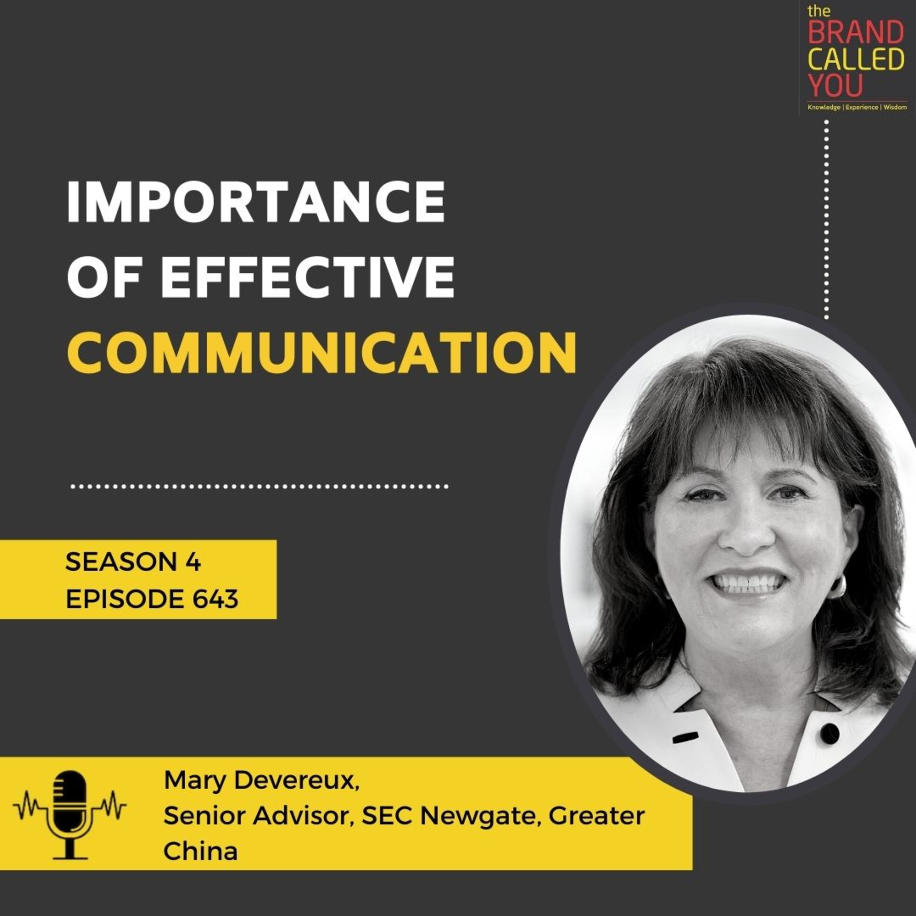 Importance of Effective Communication | Mary Devereux | Senior Advisor, SEC Newgate, Greater China