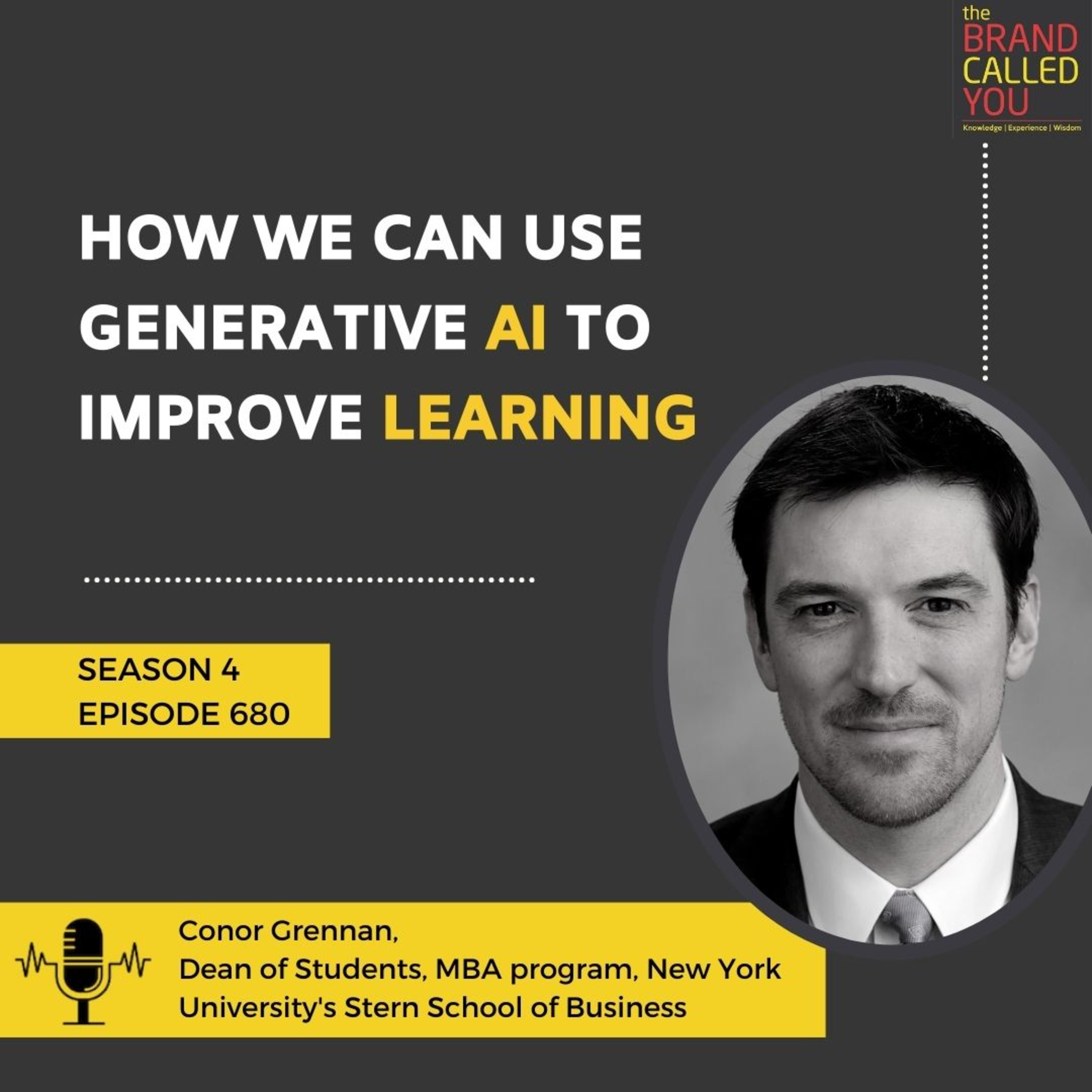 How we can use Generative AI to improve Learning? | Conor Grennan, Dean of Students, MBA program, New York University's Stern School of Business