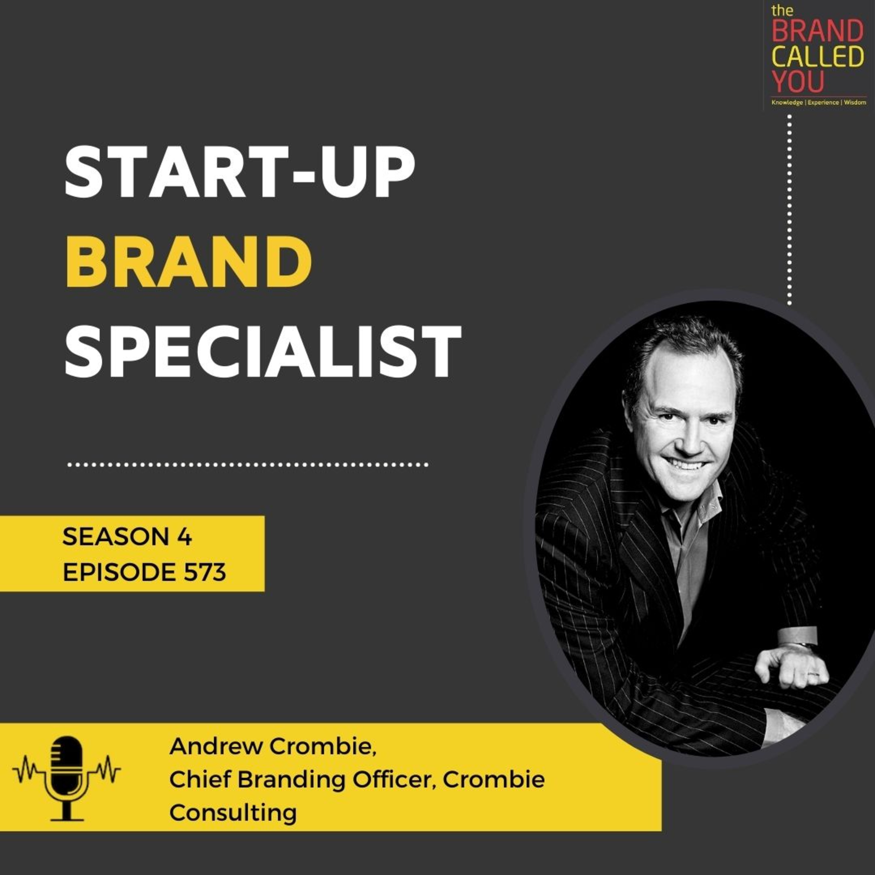 Start-up Brand Specialist | Andrew Crombie | Chief Branding Officer | Crombie Consulting