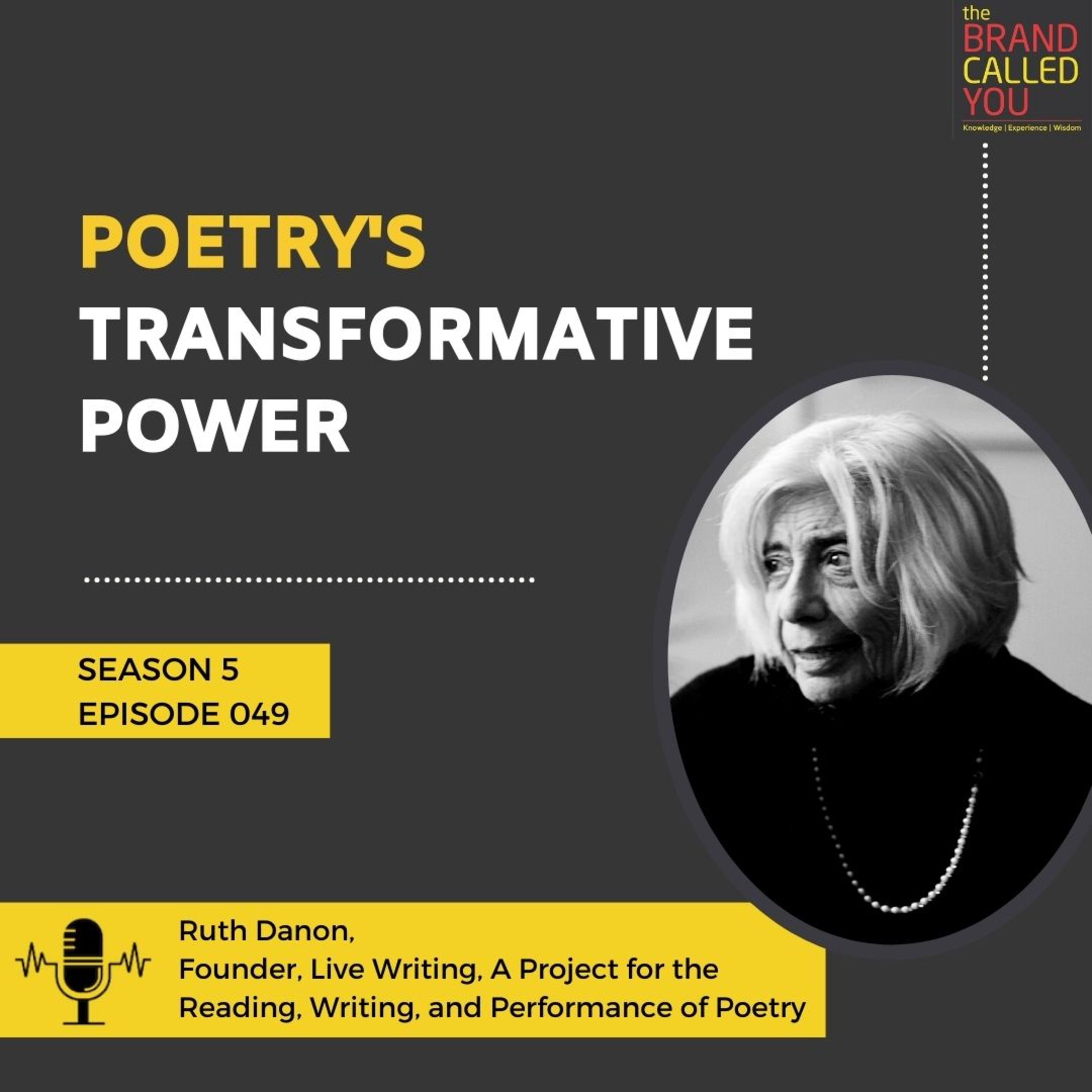 Poetry's Transformative Power | Ruth Danon | Founder, Live Writing, A Project for the Reading, Writing, and Performance of Poetry