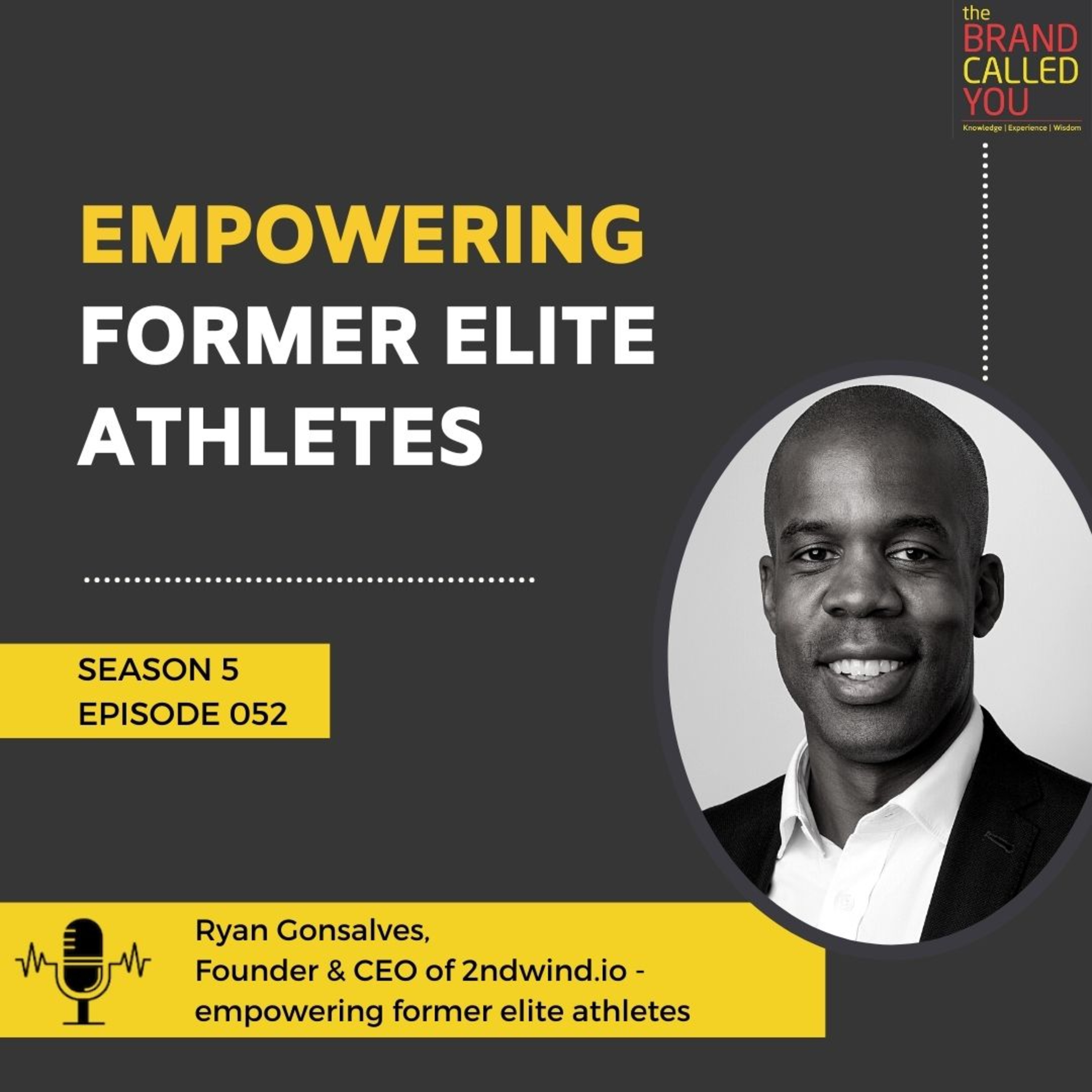 Empowering Former Elite Athletes | Ryan Gonsalves | Founder & CEO of 2ndwind.io - empowering former elite athletes
