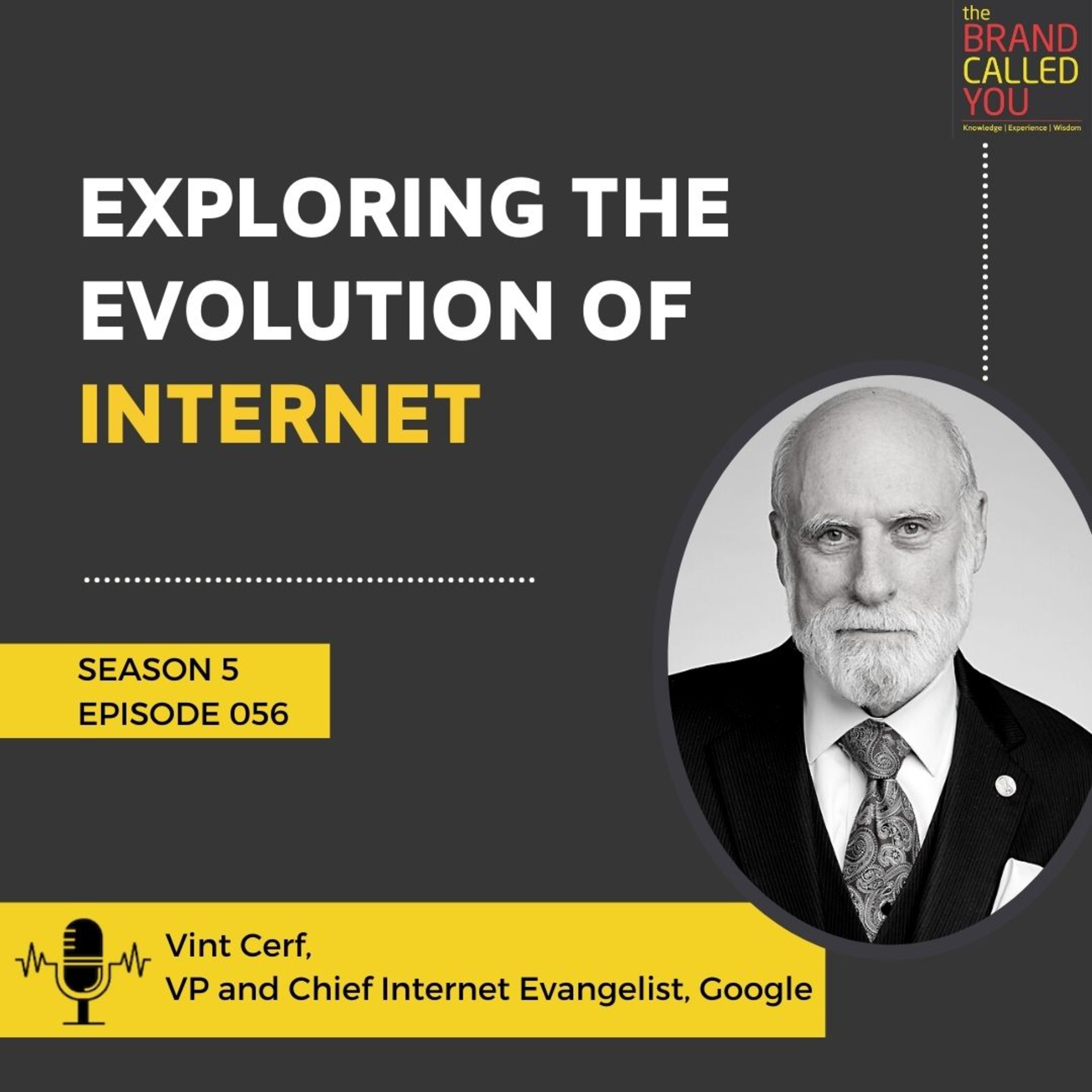 Exploring the Evolution of Internet | Vint Cerf | VP and Chief Internet Evangelist, Google