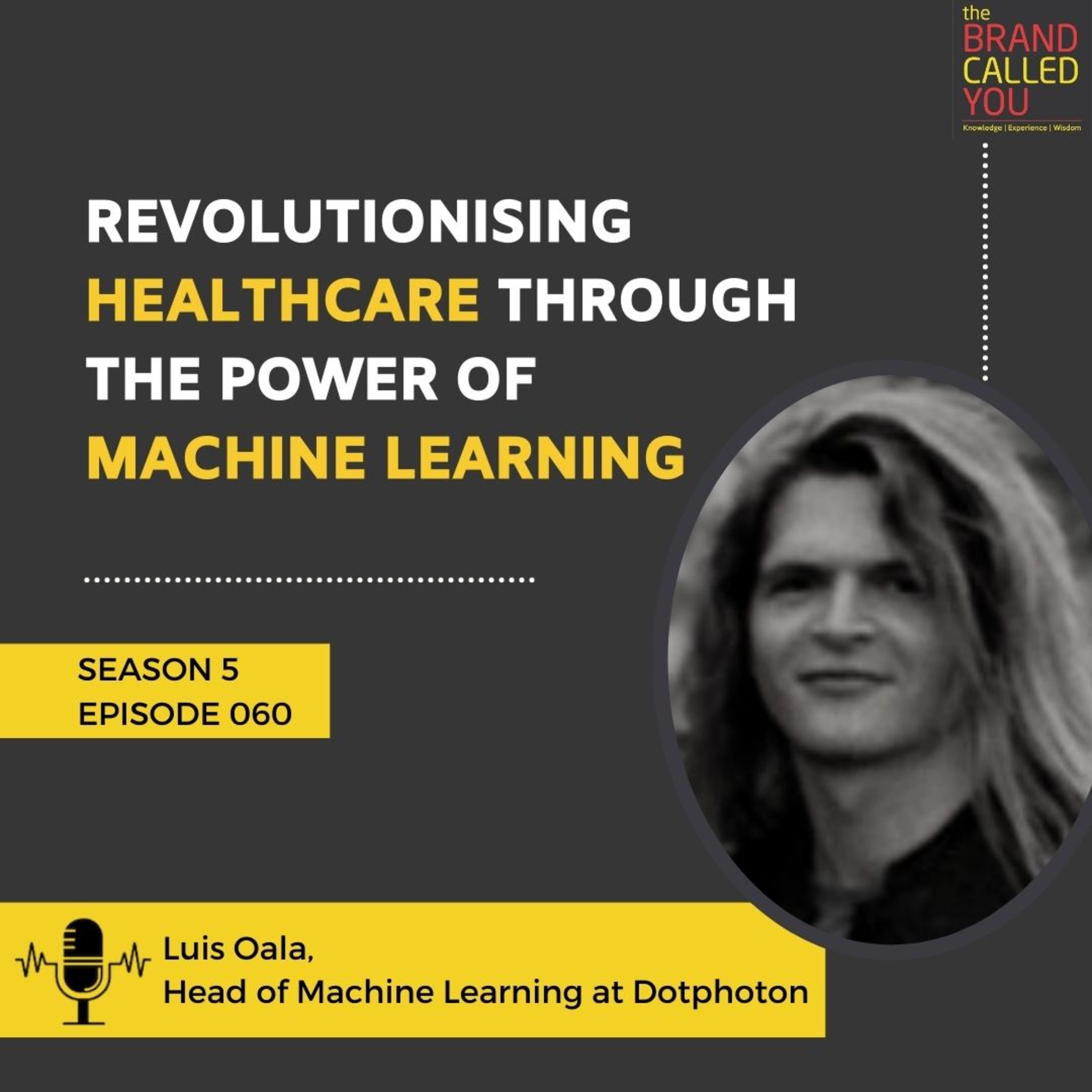 Revolutionising Healthcare Through The Power of Machine Learning | Luis Oala | Head of Machine Learning at Dotphoton
