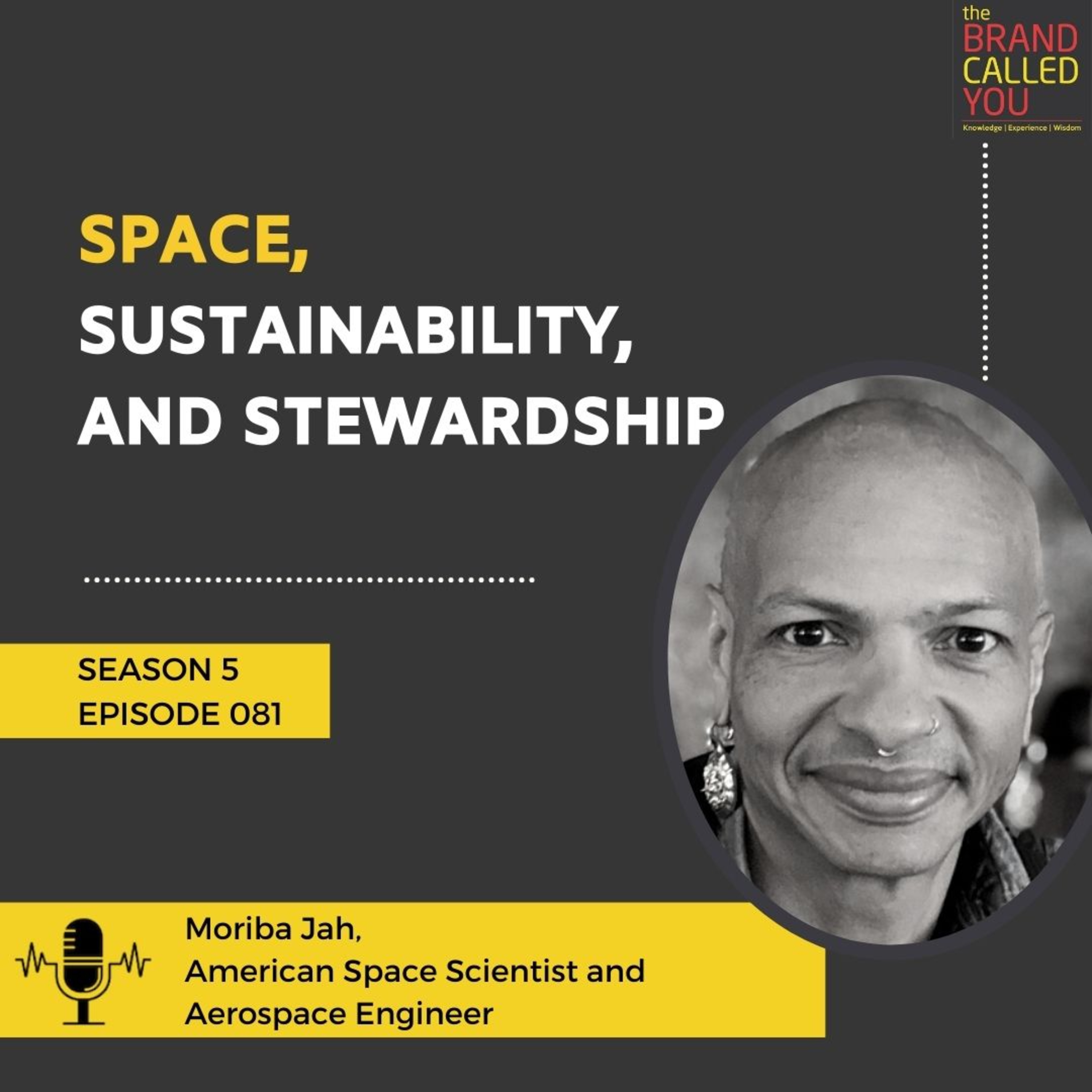 Space, Sustainability, and Stewardship | Moriba Jah | American Space Scientist and Aerospace Engineer