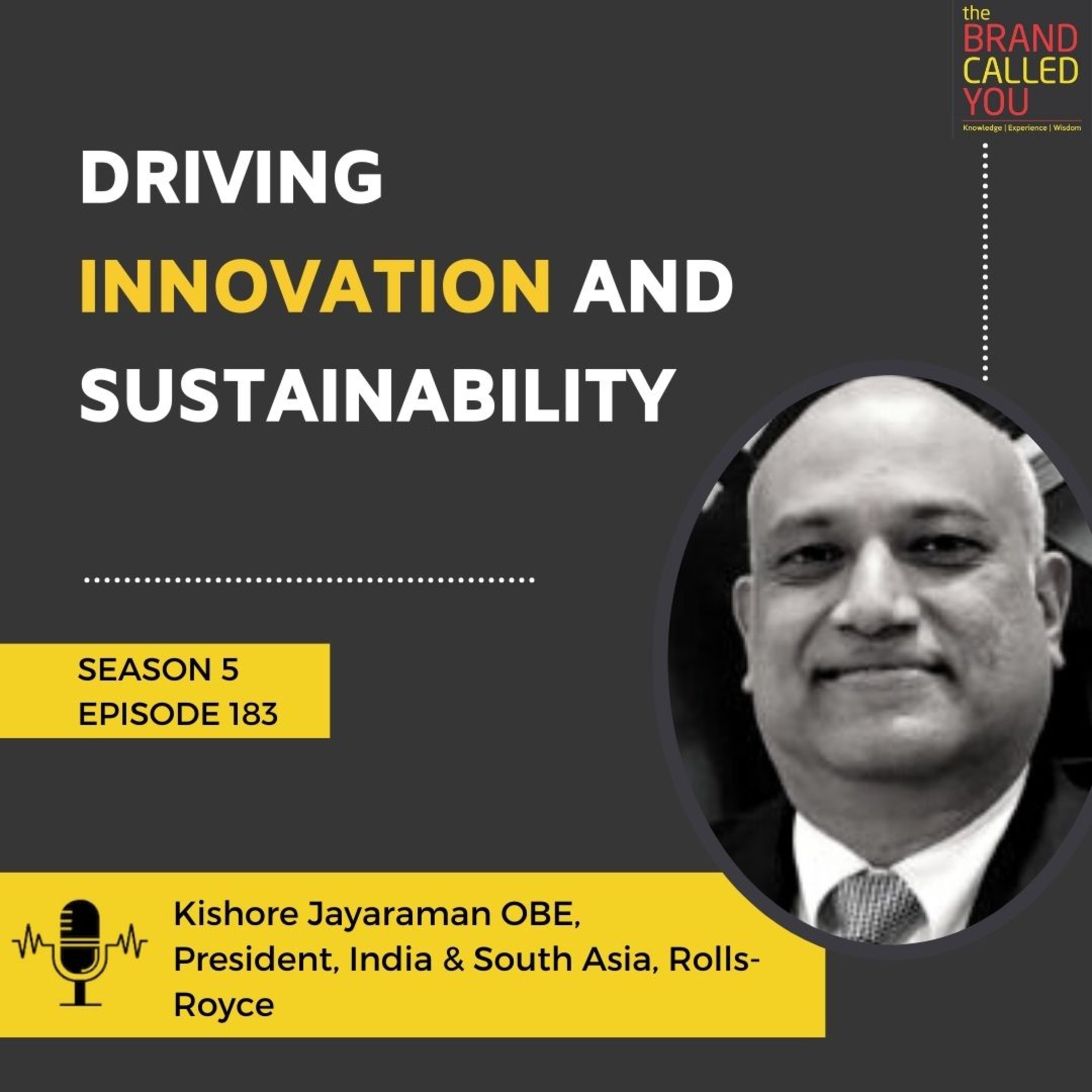 Driving Innovation and Sustainability | Kishore Jayaraman, OBE | President, India & South Asia, Rolls-Royce