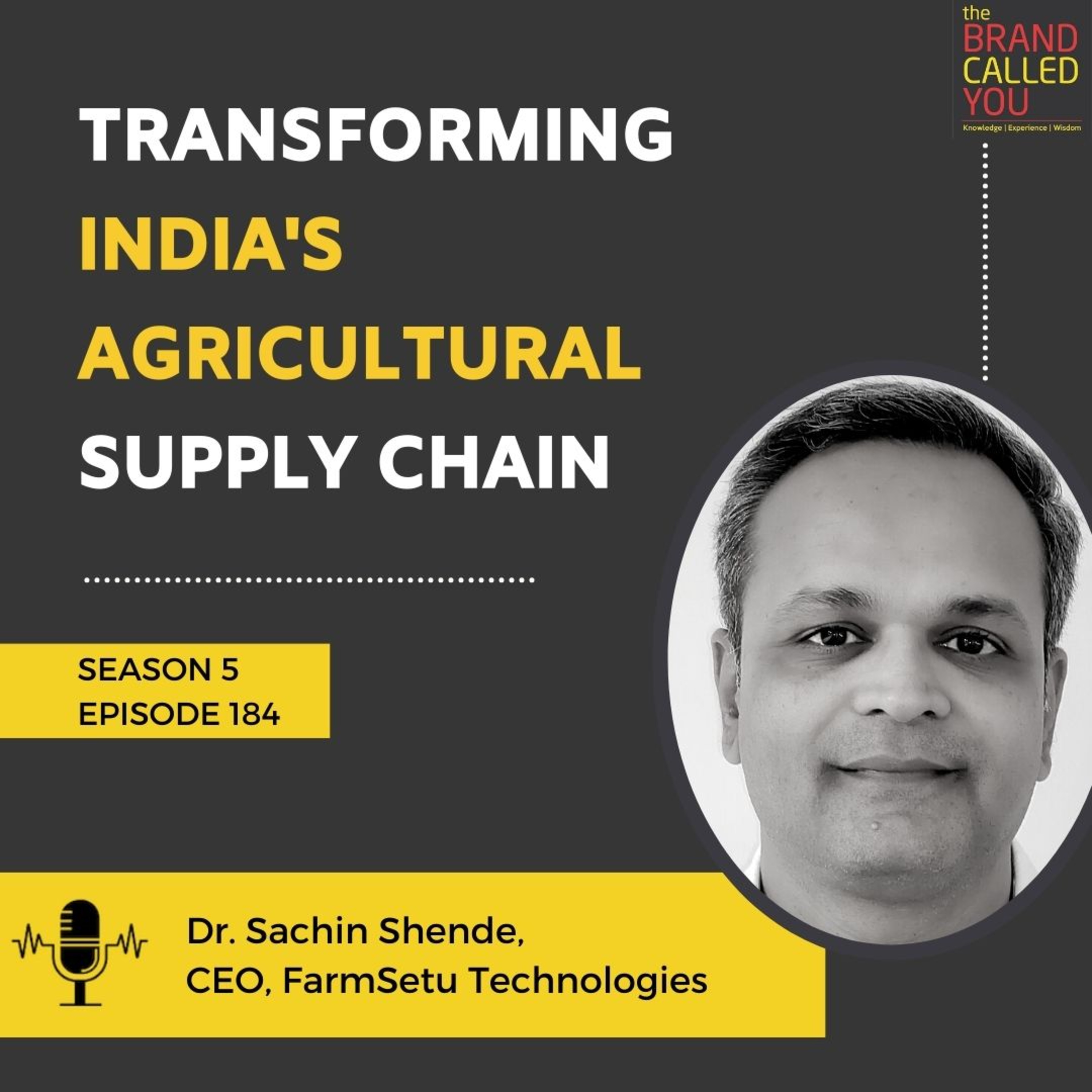 Transforming India's Agricultural Supply Chain | Dr. Sachin Shende | CEO, FarmSetu Technologies