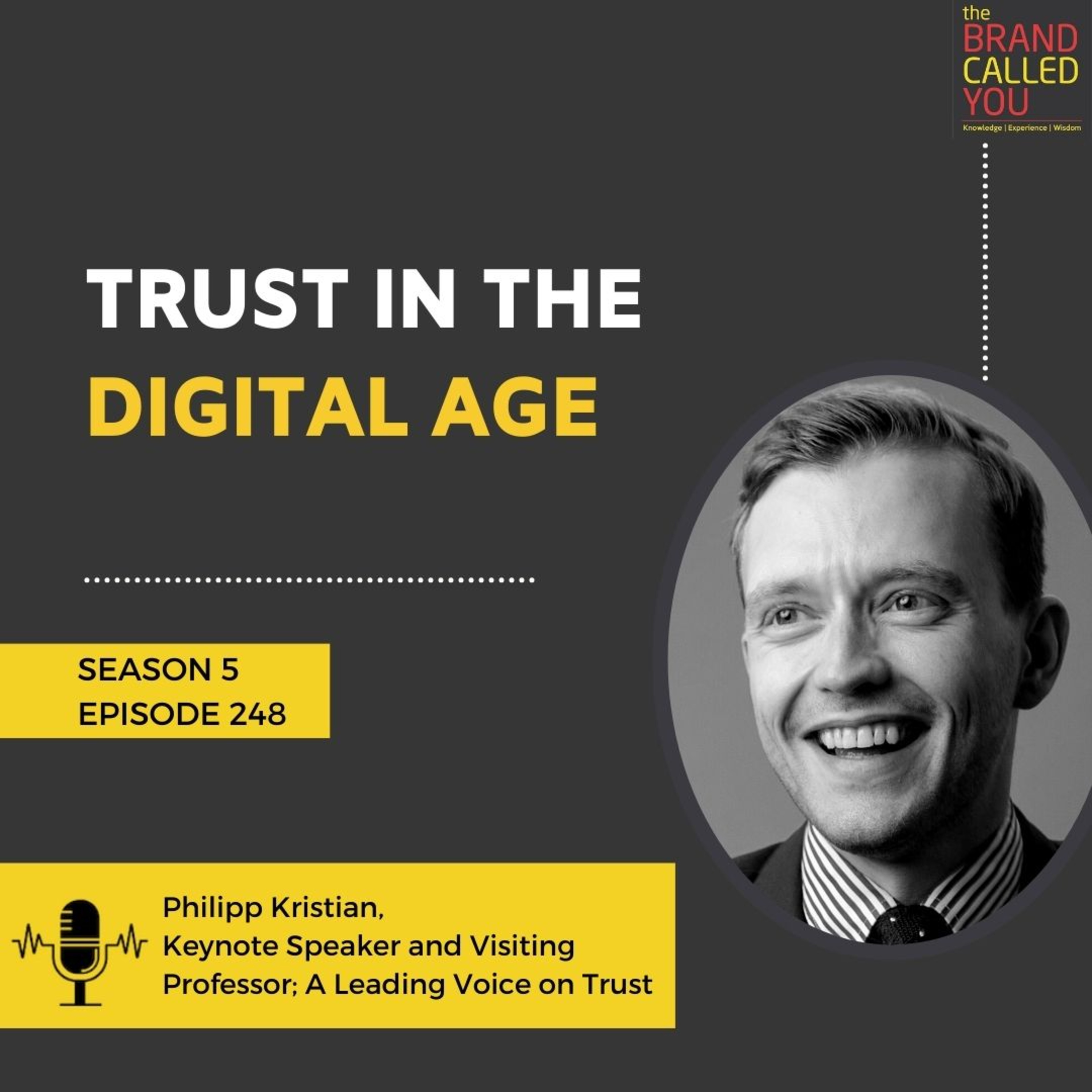 Trust in the Digital Age | Philipp Kristian, Keynote Speaker and Visiting Professor; A Leading Voice on Trust