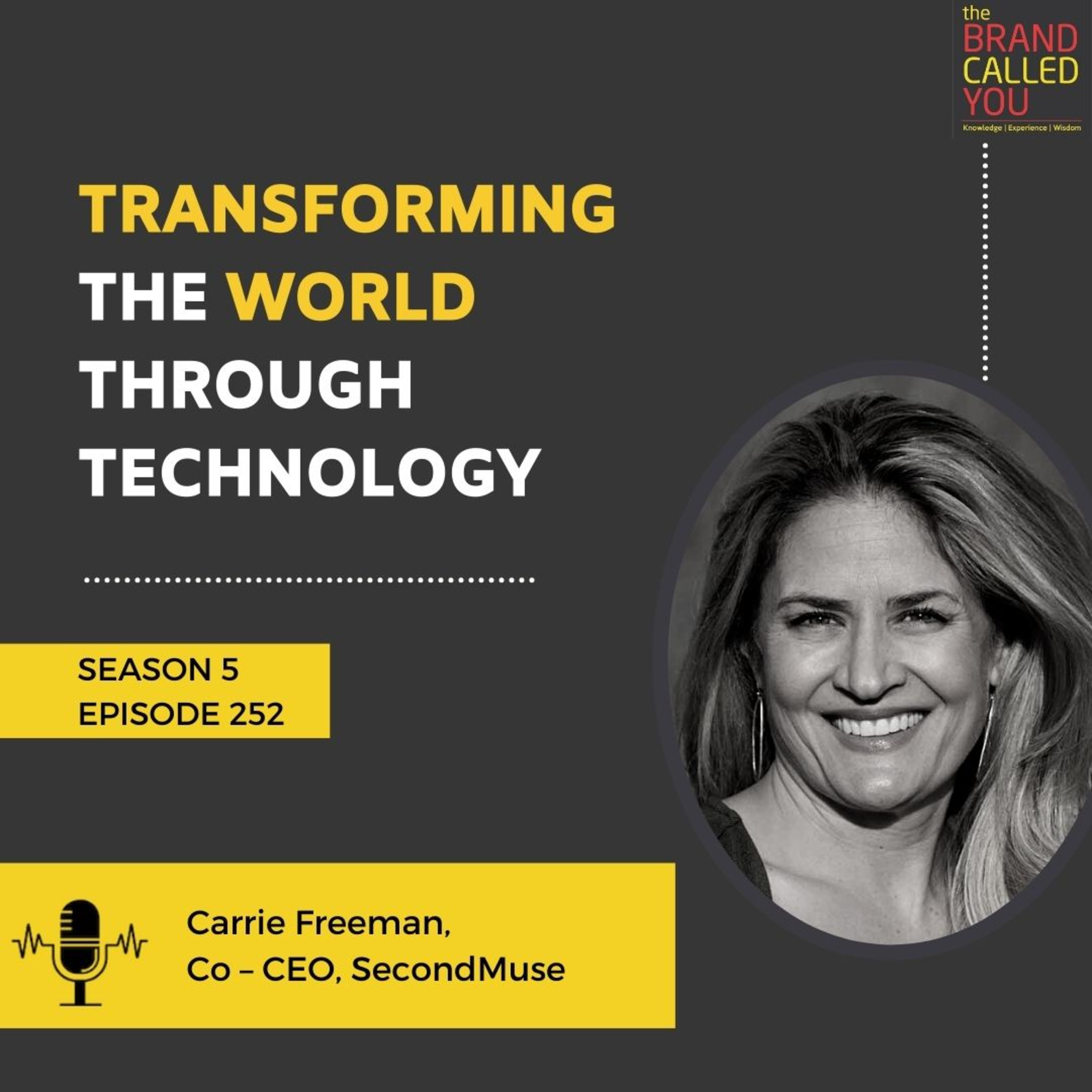 Transforming the World Through Technology | Carrie Freeman, Co-CEO, SecondMuse