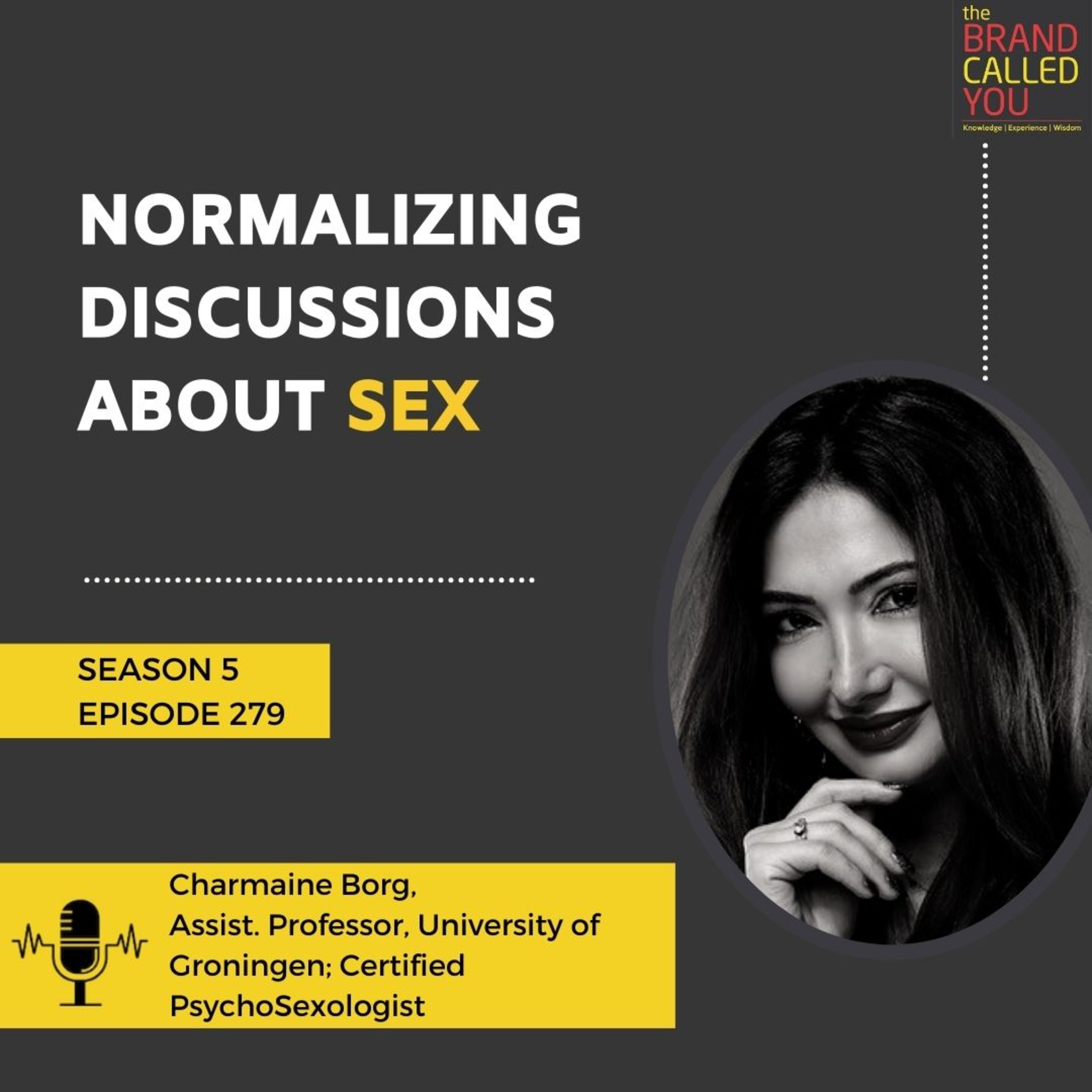 Normalizing Discussions About Sex | Charmaine Borg, Assist. Professor, University of Groningen; Certified PsychoSexologist