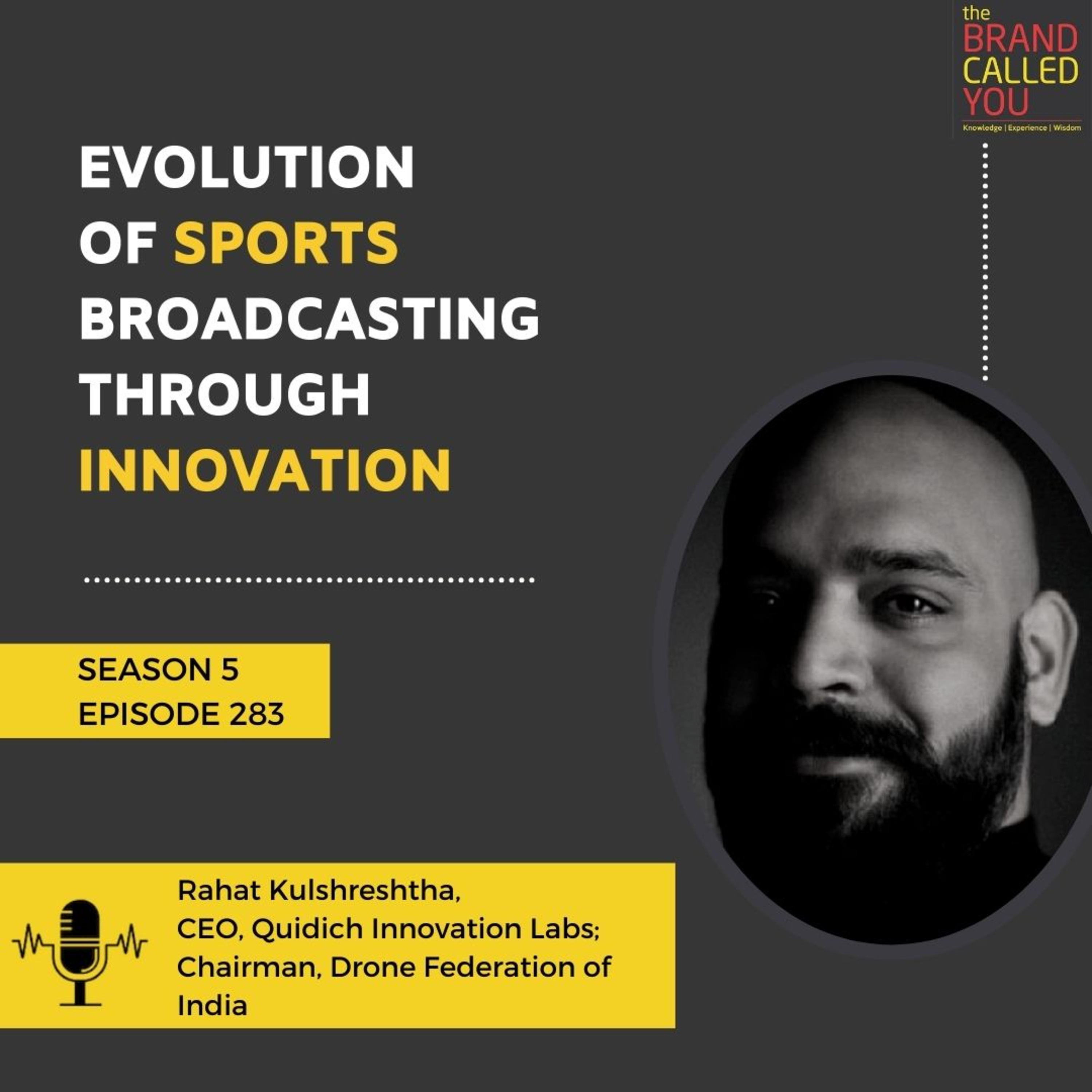 Evolution of Sports Broadcasting Through Innovation | Rahat Kulshreshtha, CEO, Quidich Innovation Labs; Chairman, Drone Federation of India