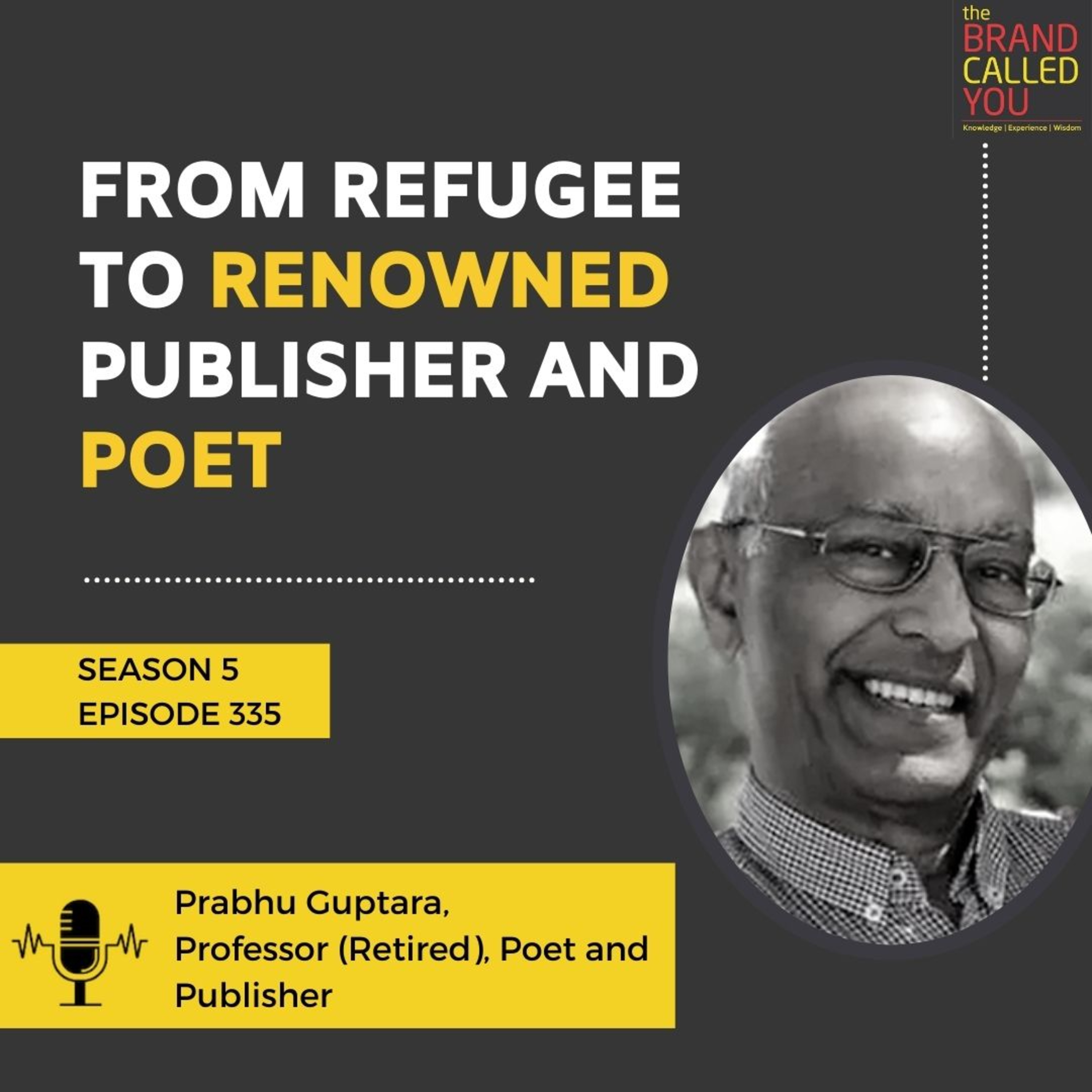 From Refugee to Renowned Publisher and Poet | Prabhu Guptara, Professor (Retired), Poet and Publisher