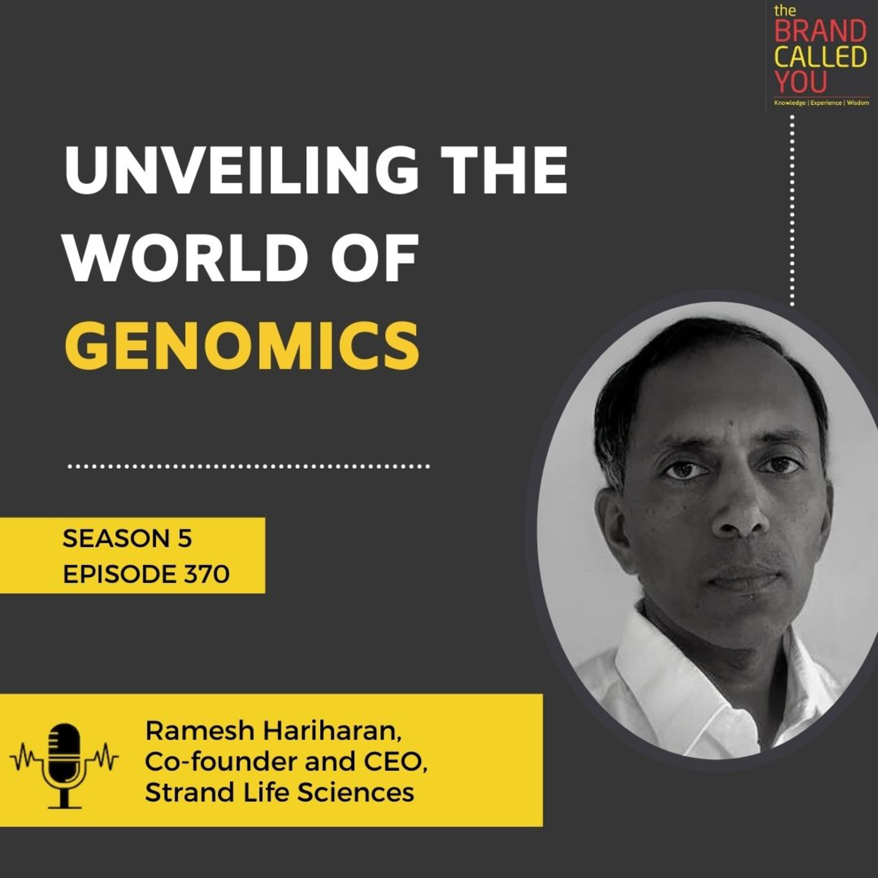 Unveiling the World of Genomics | Ramesh Hariharan | Co-founder and CEO, Strand Life Sciences