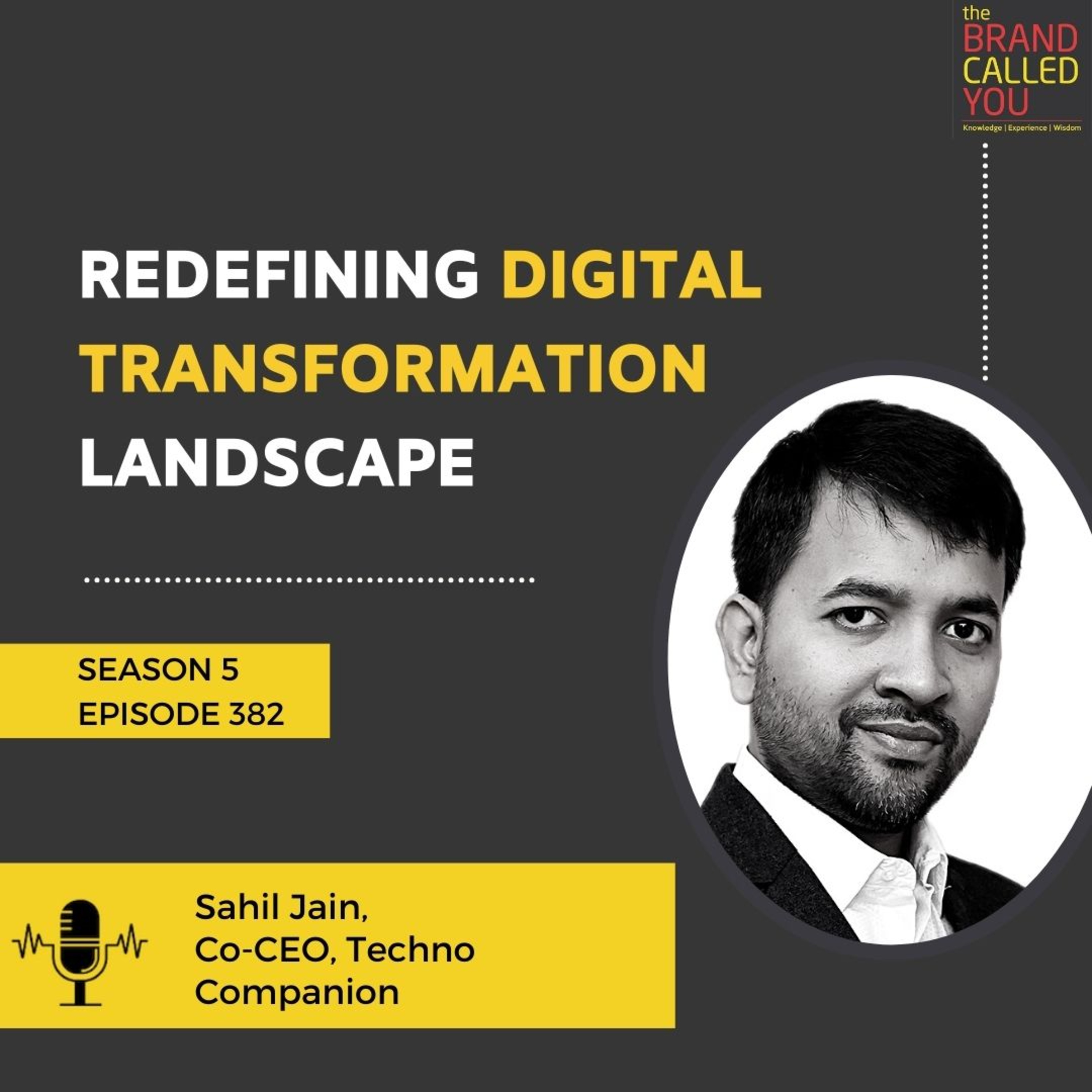 Redefining Digital Transformation Landscape | Sahil Jain | Co-CEO, Techno Companion
