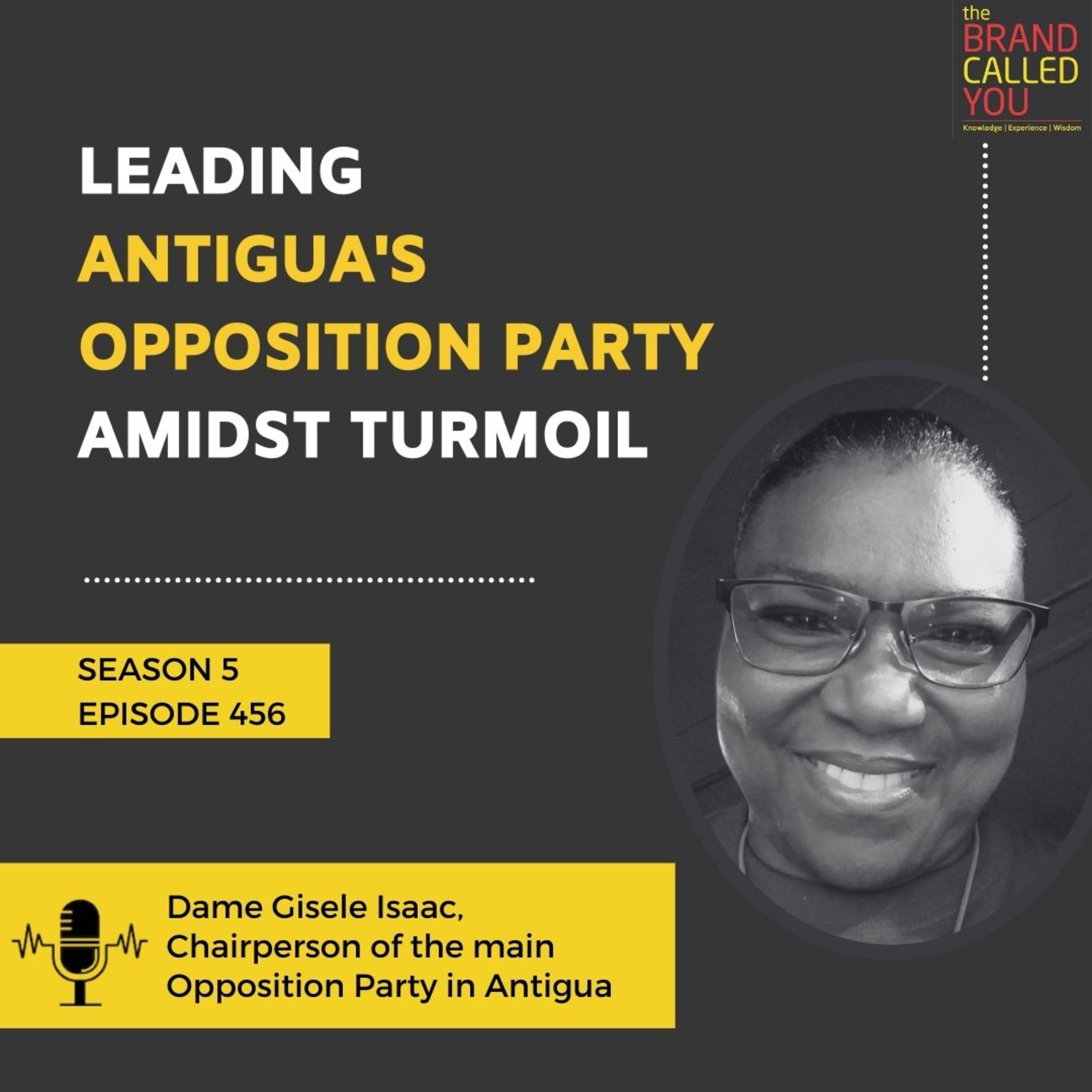 Leading Antigua's Opposition Party Amidst Turmoil | Dame Gisele Isaac, Chairperson of the main Opposition Party in Antigua