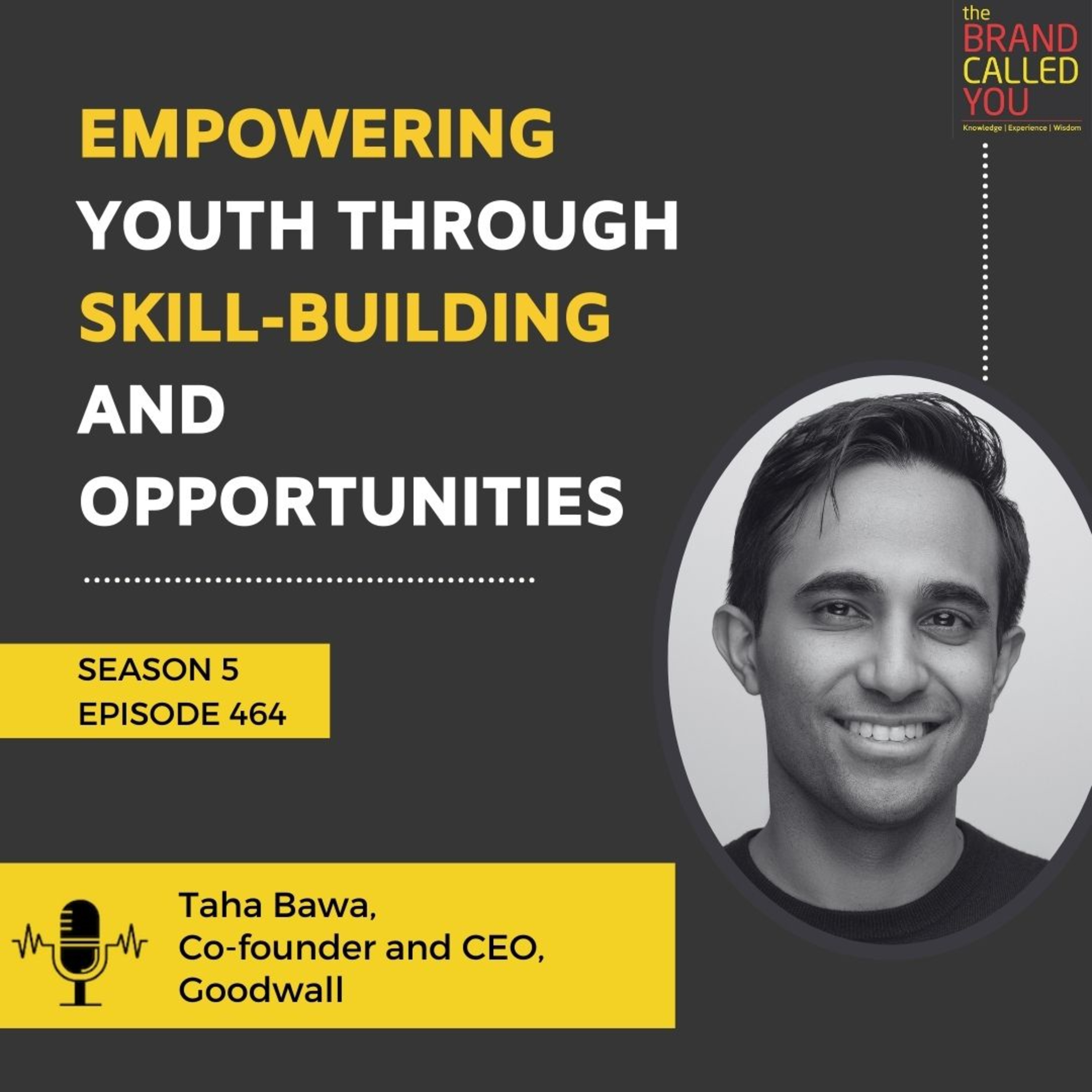 Empowering Youth Through Skill-Building and Opportunities | Taha Bawa, Co-founder and CEO, Goodwall