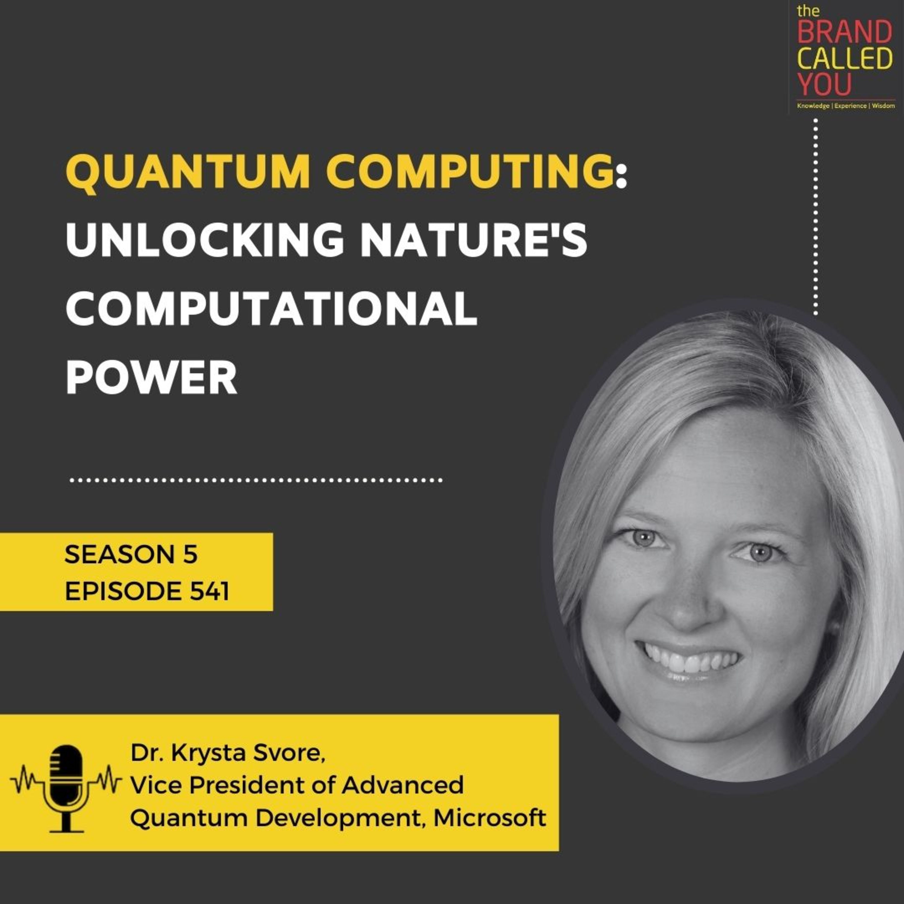 Quantum Computing: Unlocking Nature's Computational Power | Dr. Krysta Svore, Vice President of Advanced Quantum Development, Microsoft