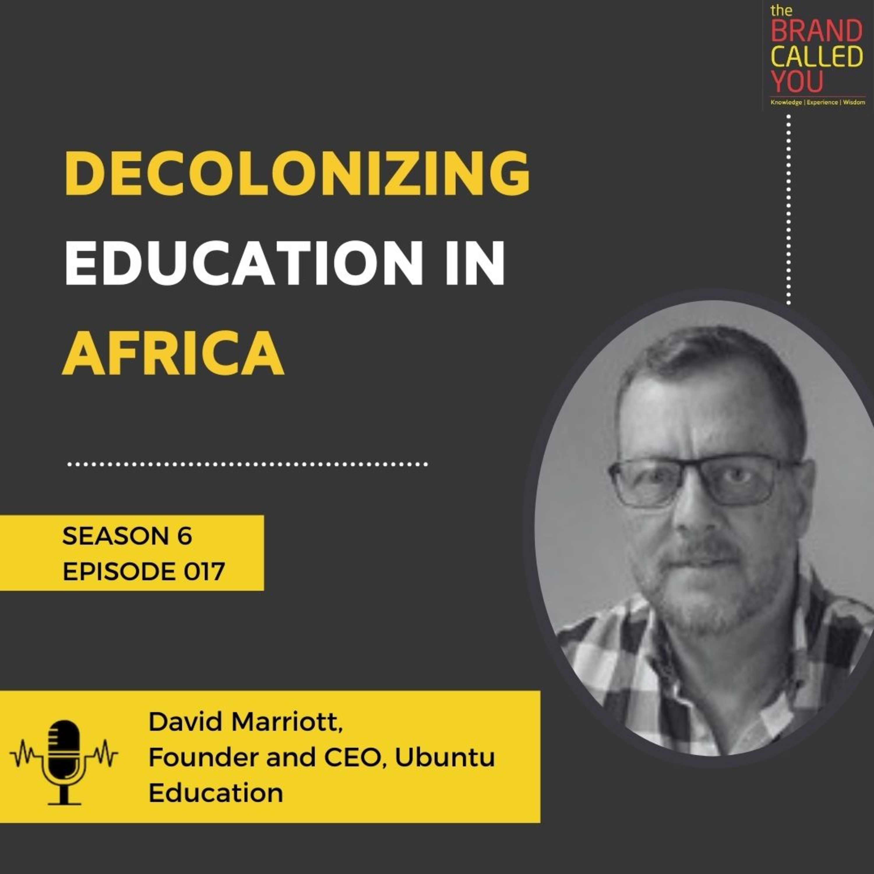 Decolonizing Education in Africa | David Marriott, Founder and CEO, Ubuntu Education