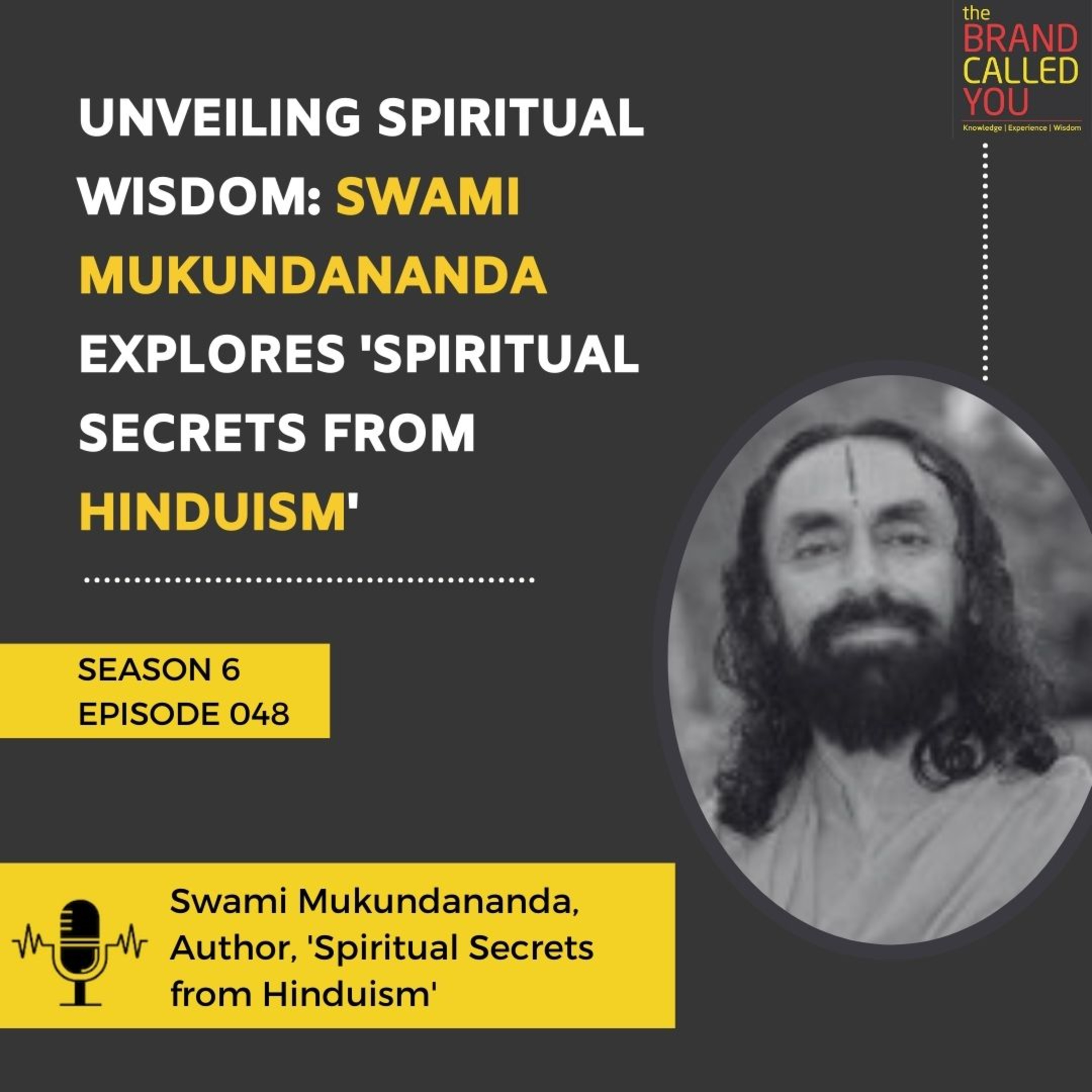 Unveiling Spiritual Wisdom: Swami Mukundananda Explores 'Spiritual Secrets from Hinduism' | Swami Mukundananda, Author, 'Spiritual Secrets from Hinduism'