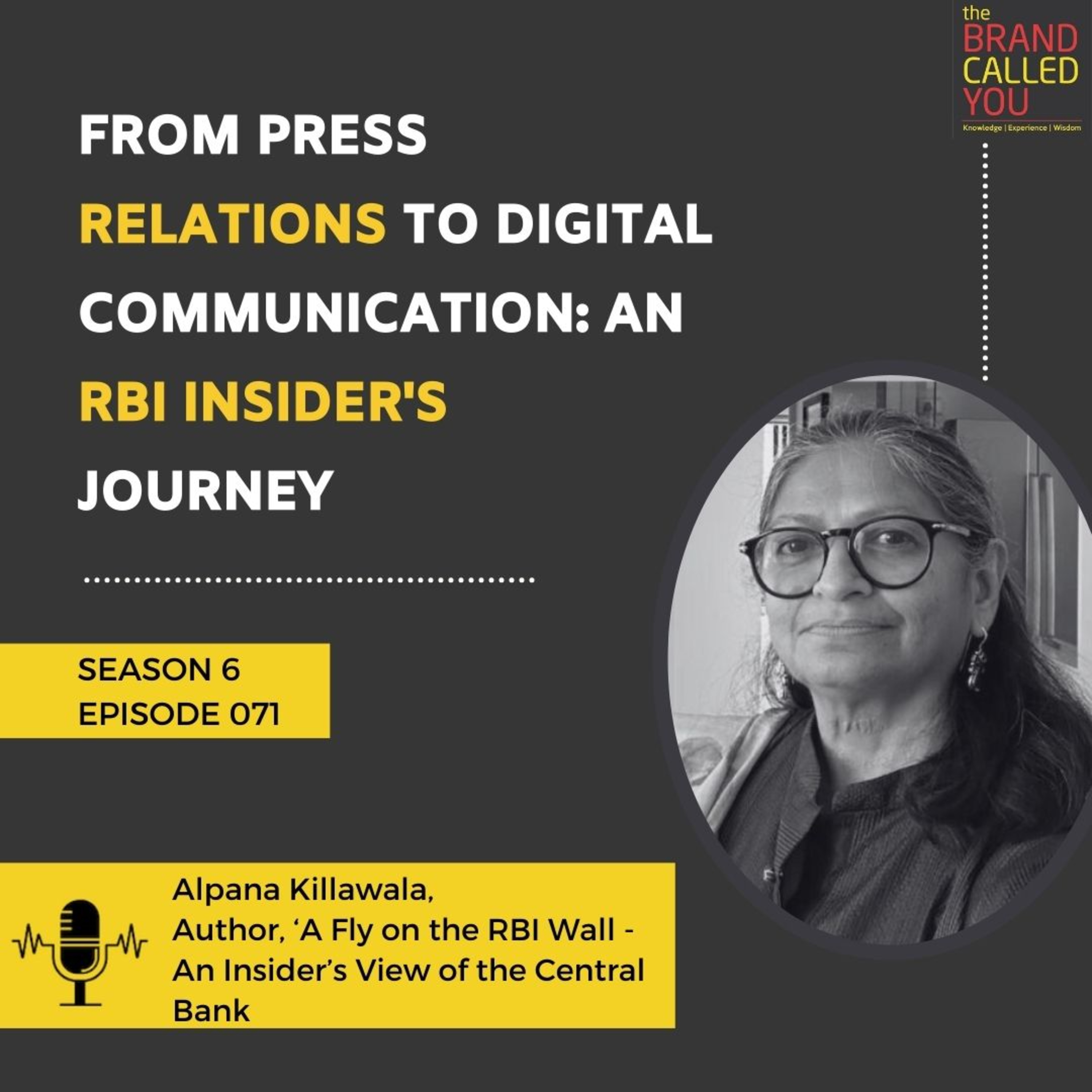 From Press Relations to Digital Communication: An RBI Insider's Journey | Alpana Killawala, Author, ‘A Fly on the RBI Wall: An Insider’s View of the Central Bank