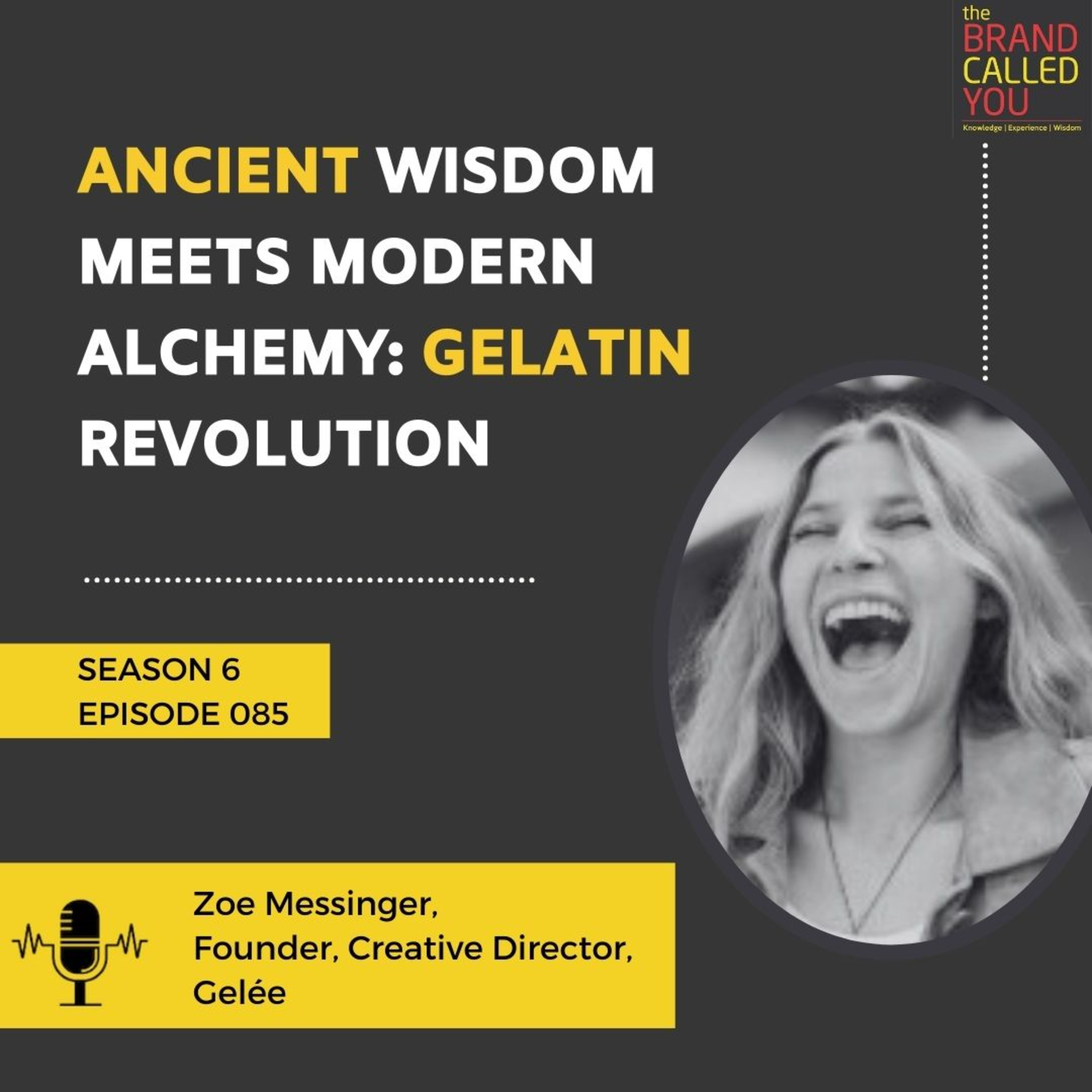Ancient Wisdom Meets Modern Alchemy: Gelatin Revolution | Zoe Messinger | Founder, Creative Director, Gelée