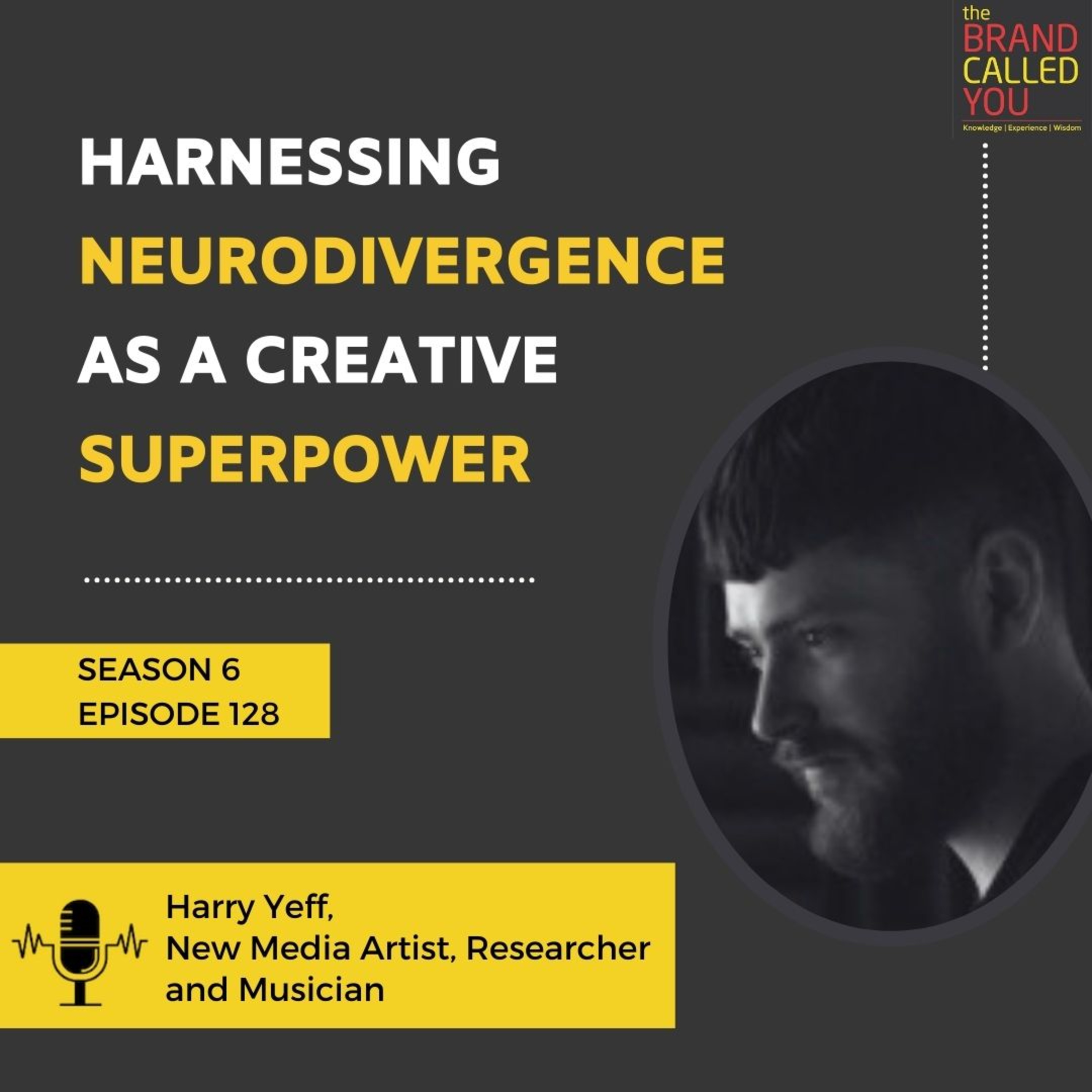 Harnessing Neurodivergence as a Creative Superpower | Harry Yeff | New Media Artist, Researcher and Musician