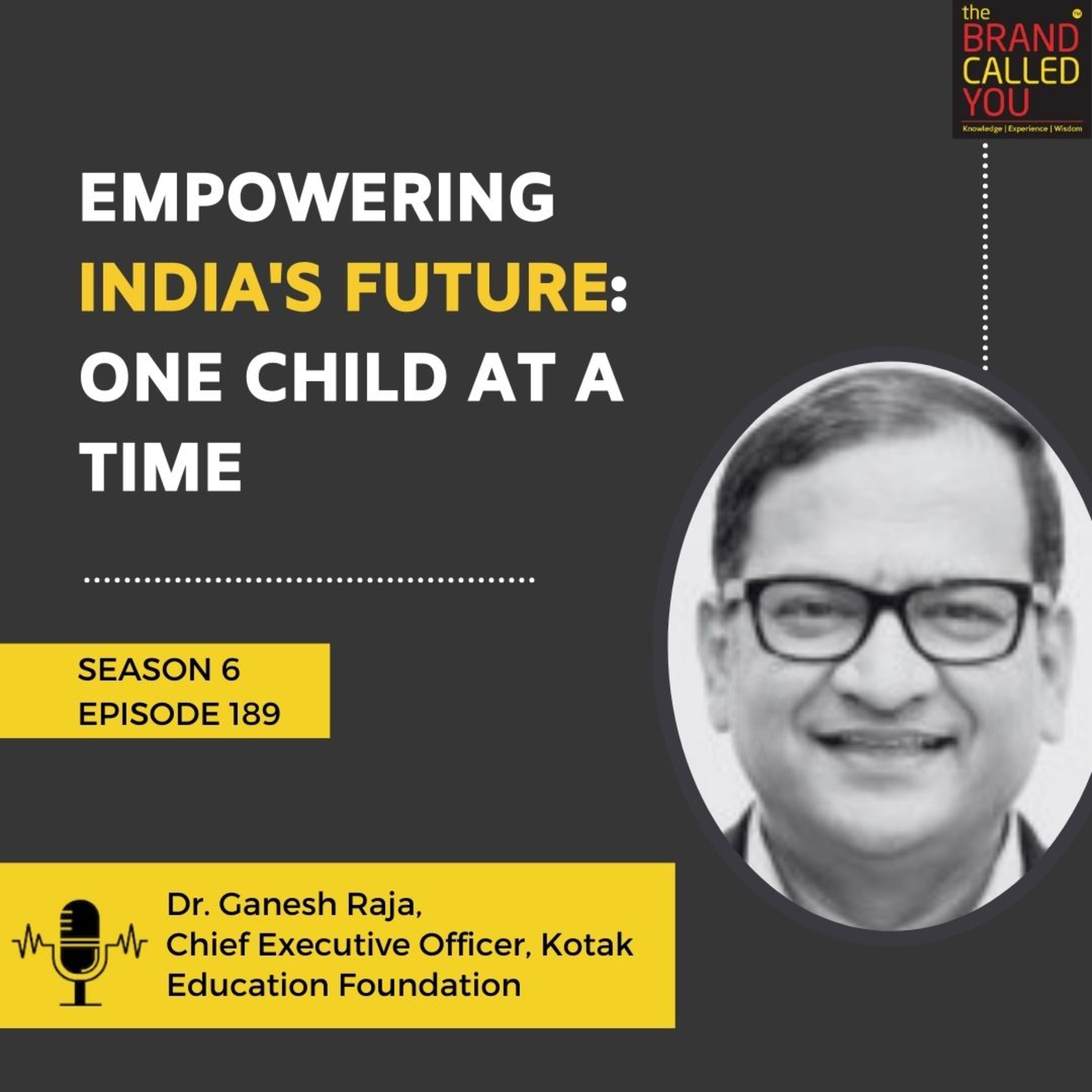 Empowering India's Future: One Child at a Time | Dr. Ganesh Raja, Chief Executive Officer, Kotak Education Foundation