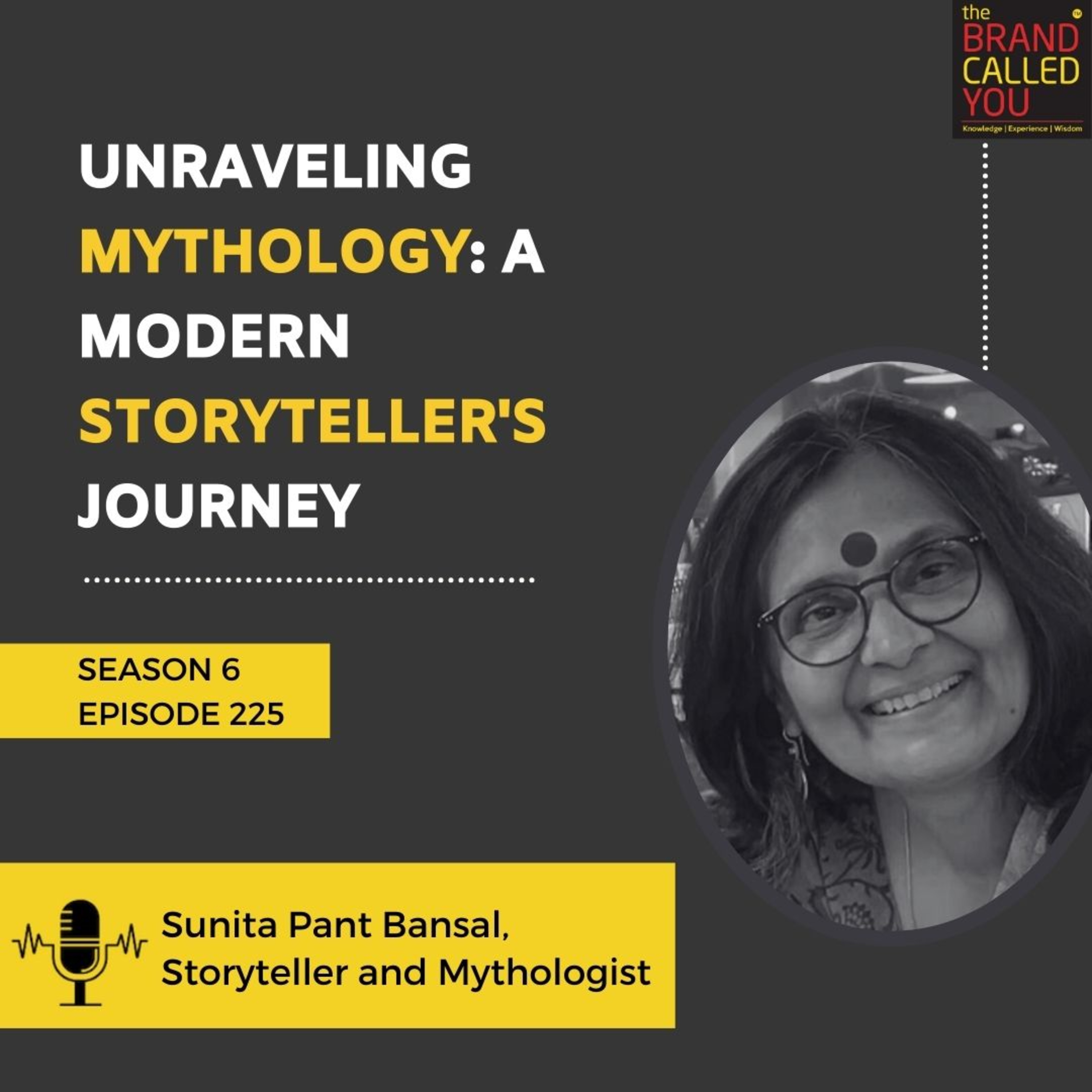 Unraveling Mythology: A Modern Storyteller's Journey | Sunita Pant Bansal, Storyteller and Mythologist.mp4