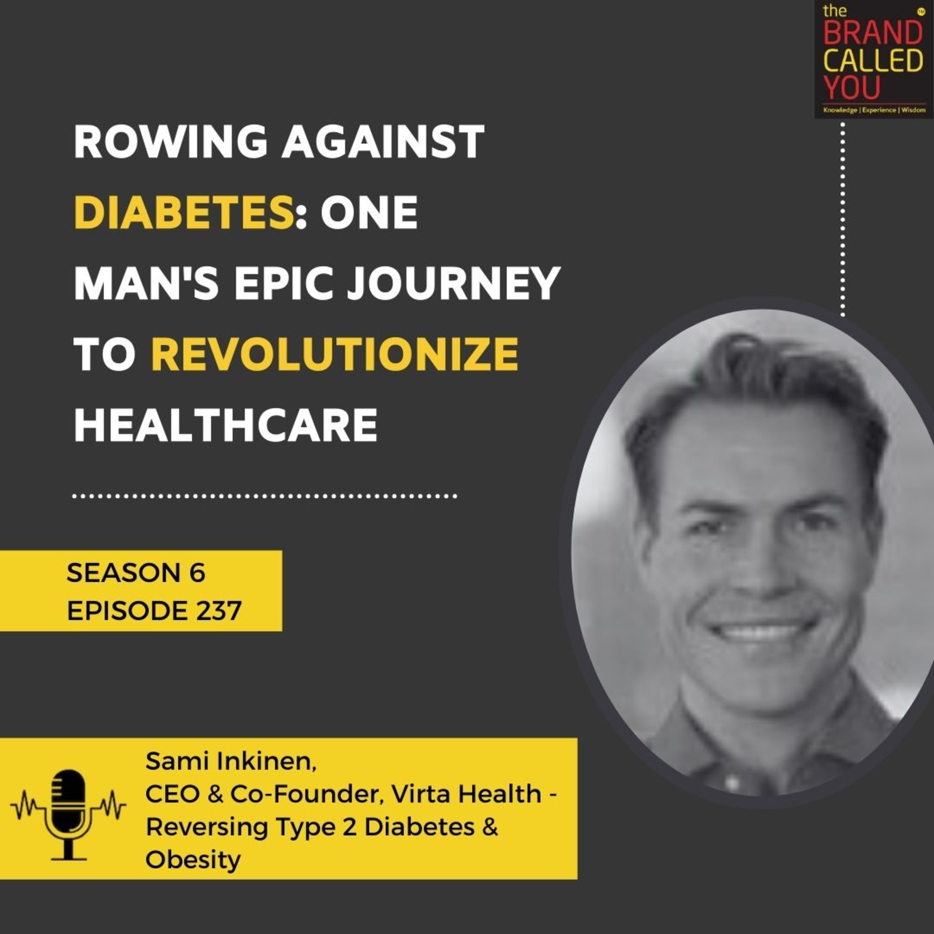 Rowing Against Diabetes: One Man's Epic Journey to Revolutionize Healthcare | Sami Inkinen, CEO & Co-Founder, Virta Health - Reversing Type 2 Diabetes & Obesity