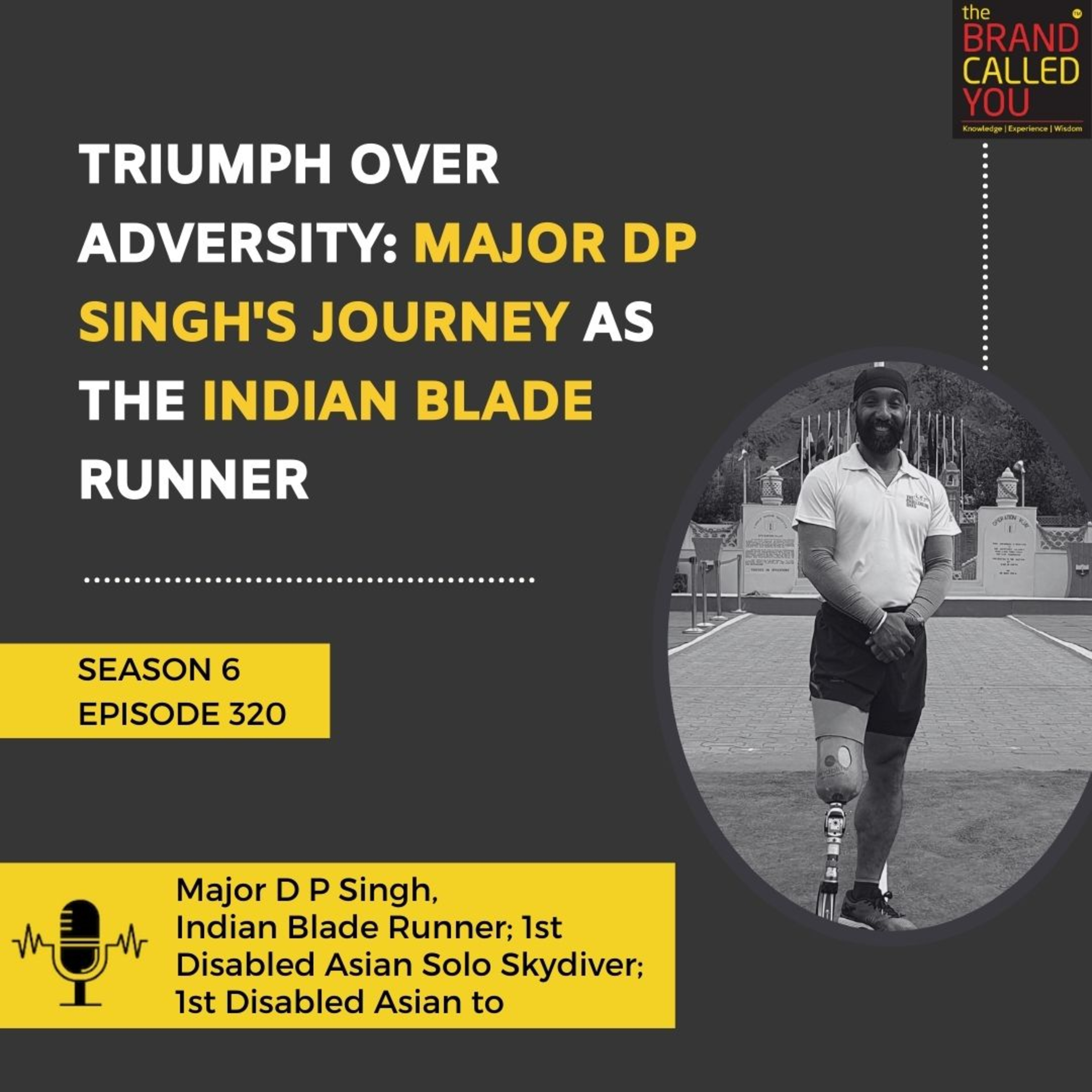 Triumph Over Adversity: Major DP Singh's Journey as the Indian Blade Runner