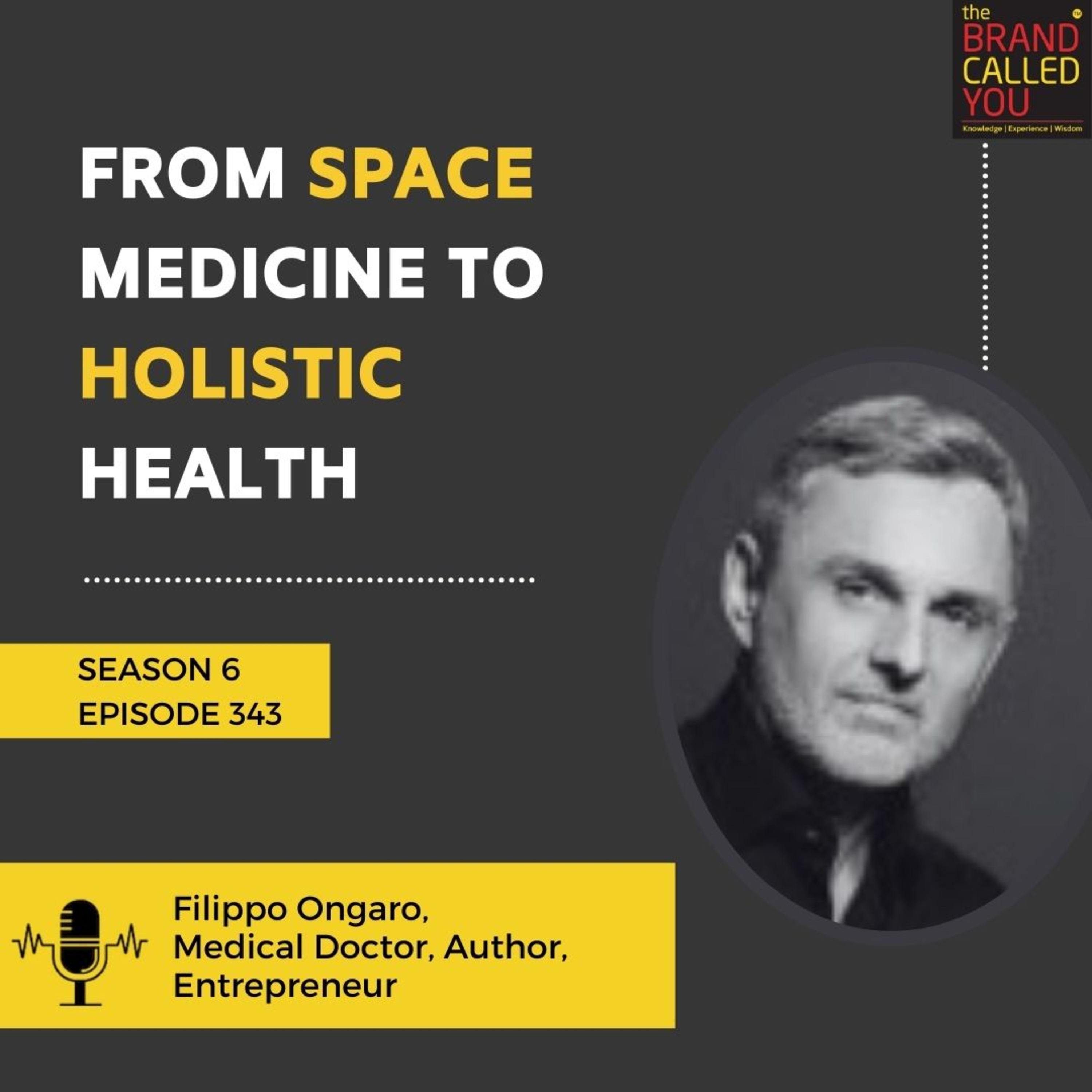 From Space Medicine to Holistic Health | Filippo Ongaro, Medical Doctor, Author, Entrepreneur