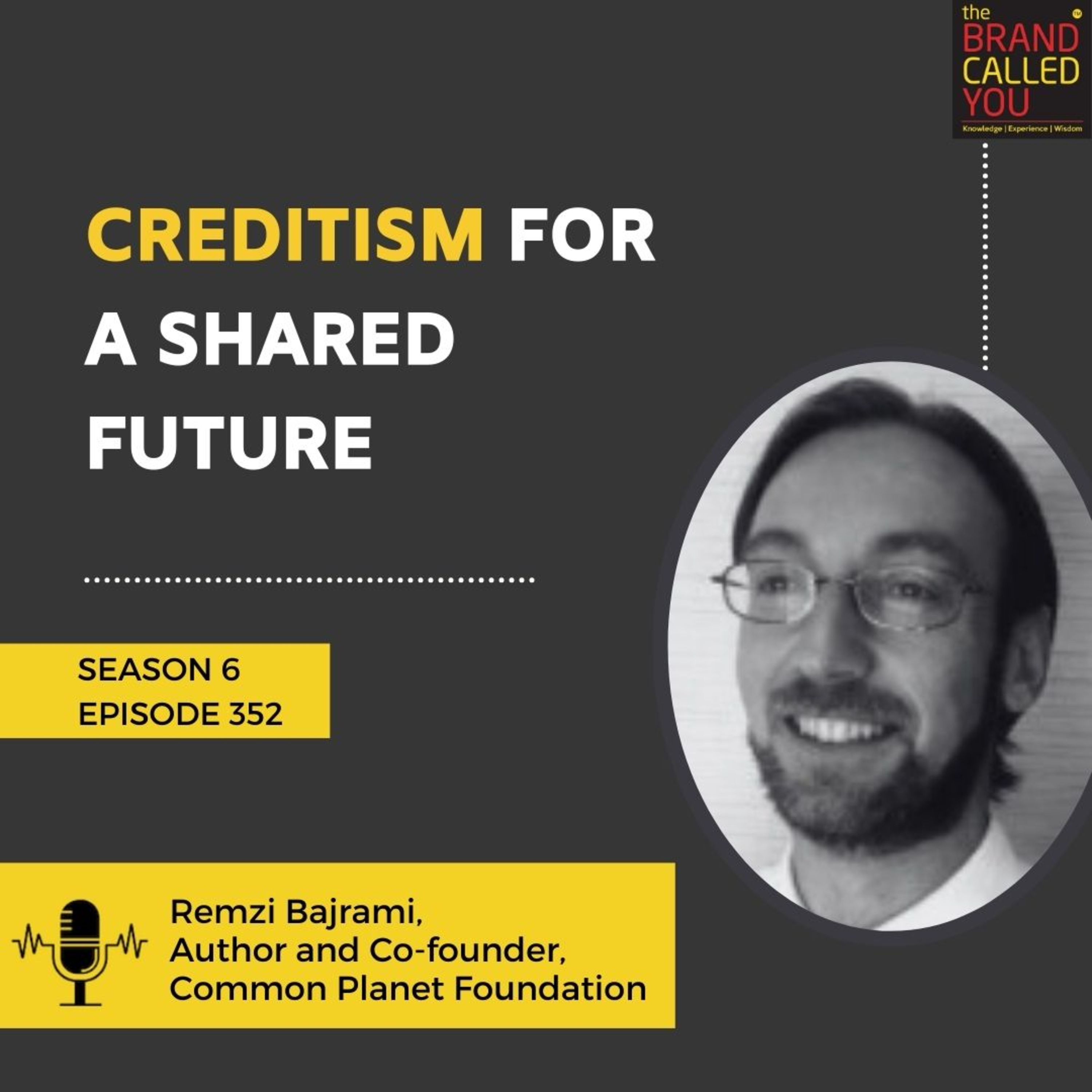 Creditism for a Shared Future | Remzi Bajrami, Author and Co-founder, Common Planet Foundation
